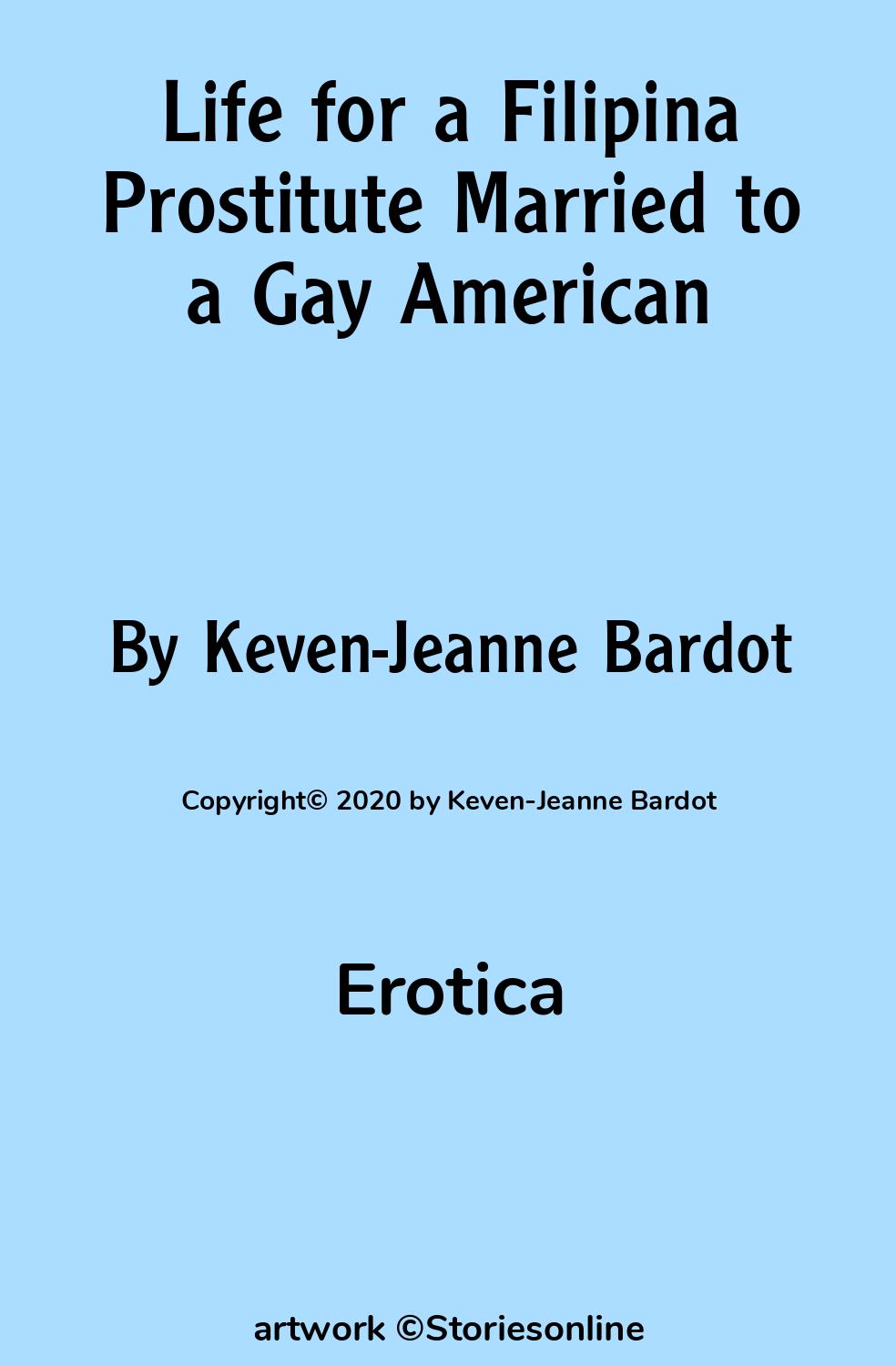 Life for a Filipina Prostitute Married to a Gay American - Erotica Sex Story