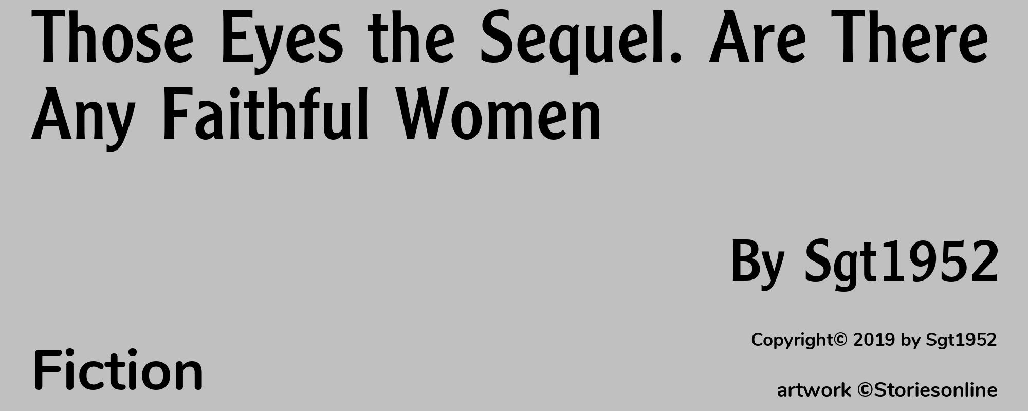 Those Eyes the Sequel. Are There Any Faithful Women - Cover