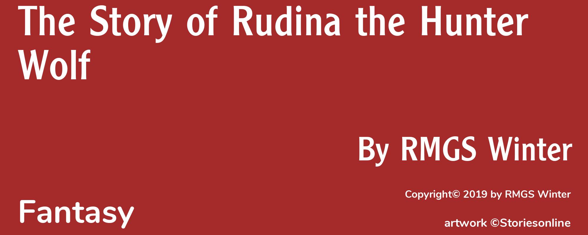 The Story of Rudina the Hunter Wolf - Cover