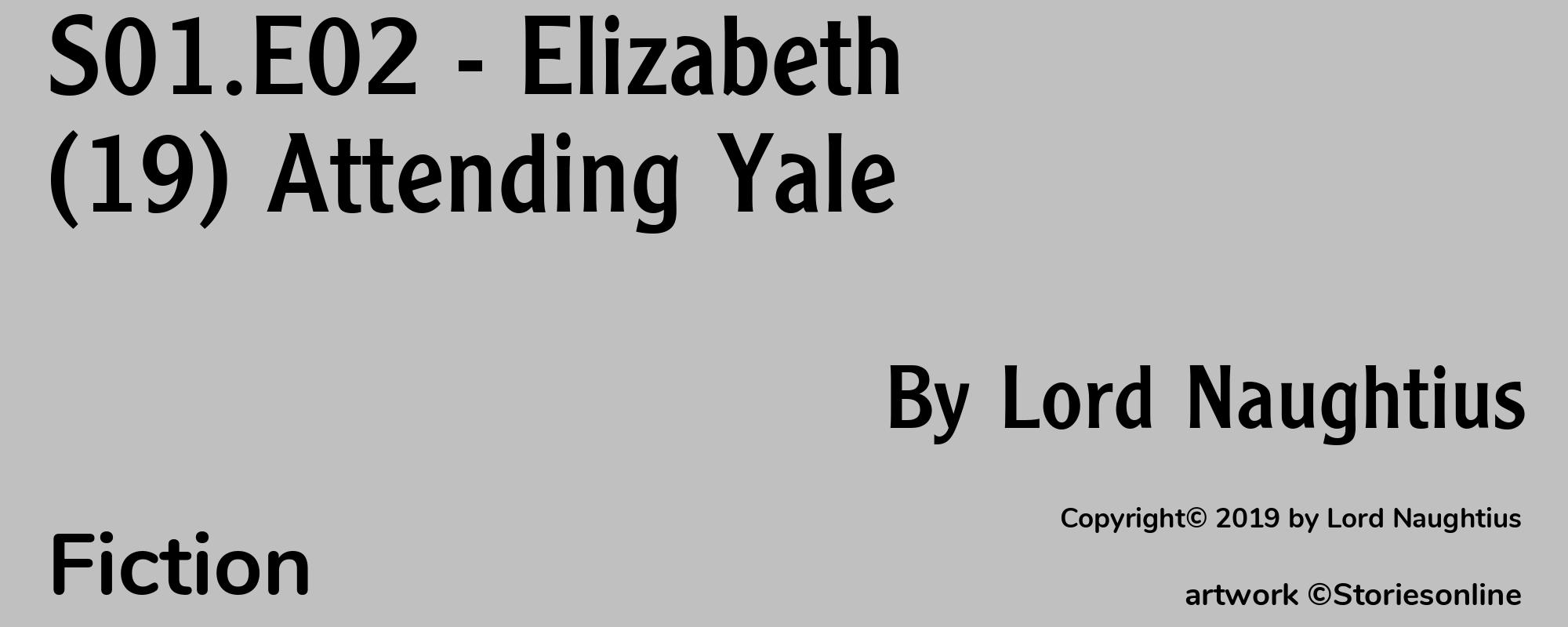 S01.E02 - Elizabeth (19) Attending Yale - Cover