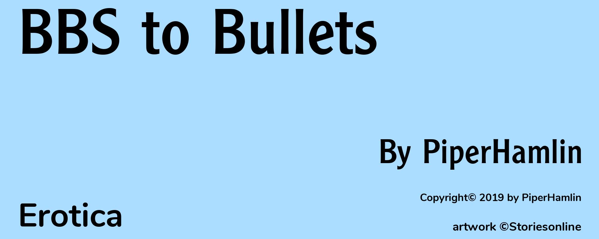 BBS to Bullets - Cover