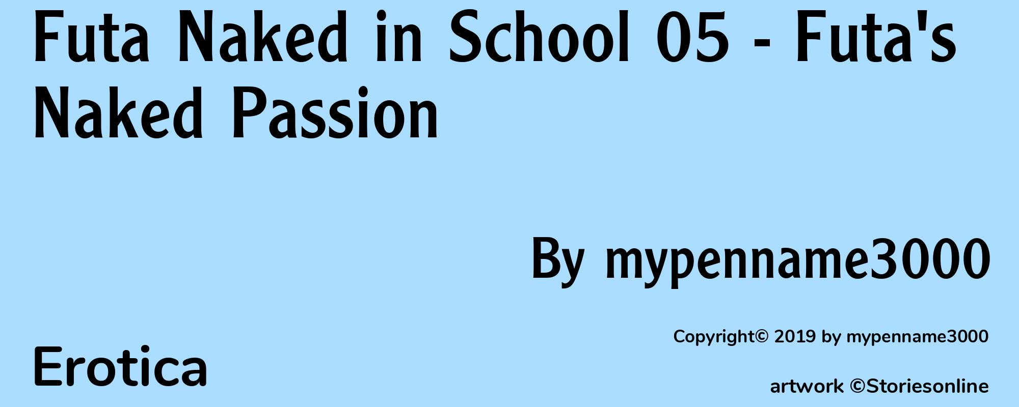 Futa Naked in School 05 - Futa's Naked Passion - Cover