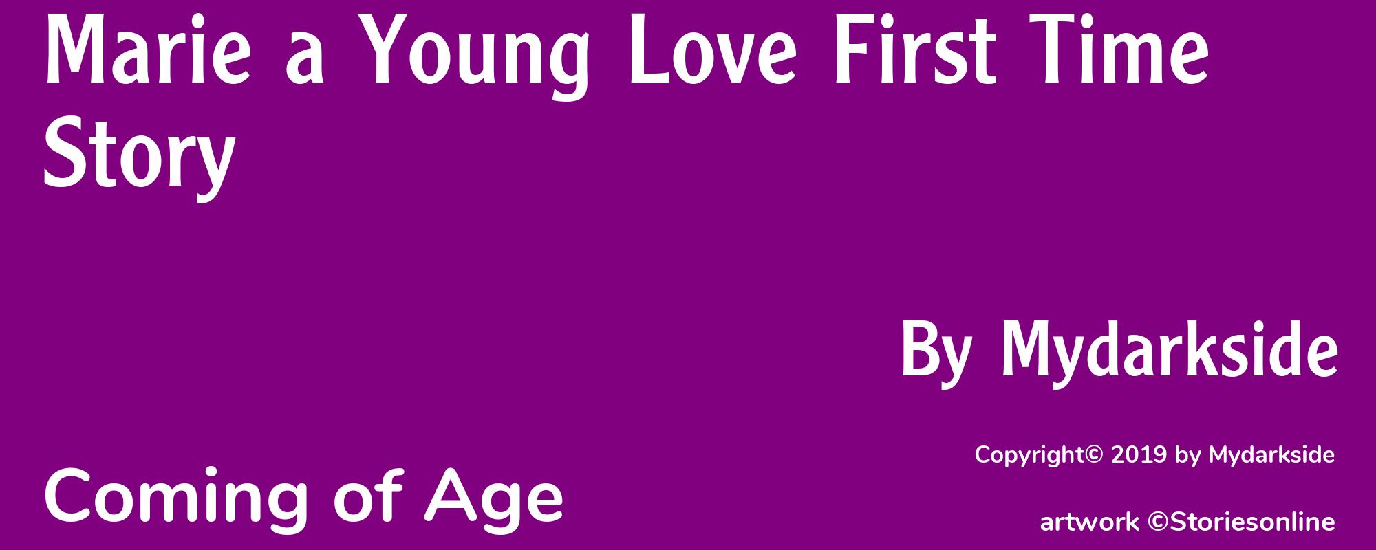 Marie a Young Love First Time Story - Cover