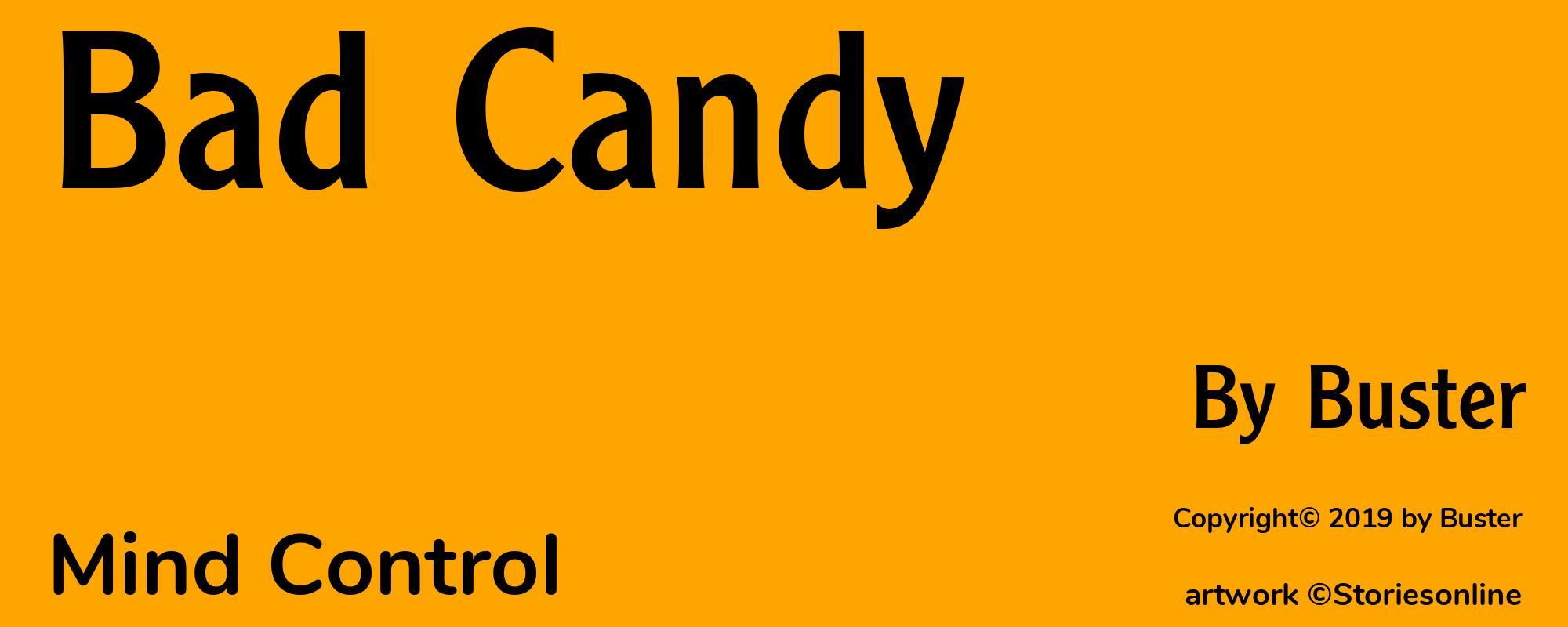 Bad Candy - Cover