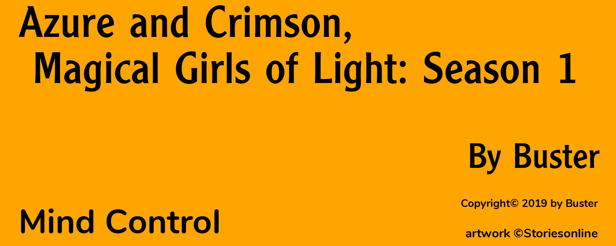 Azure and Crimson, Magical Girls of Light: Season 1 - Cover