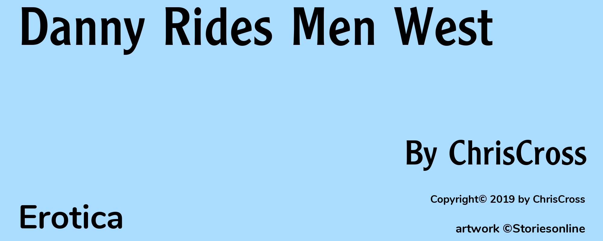 Danny Rides Men West - Cover