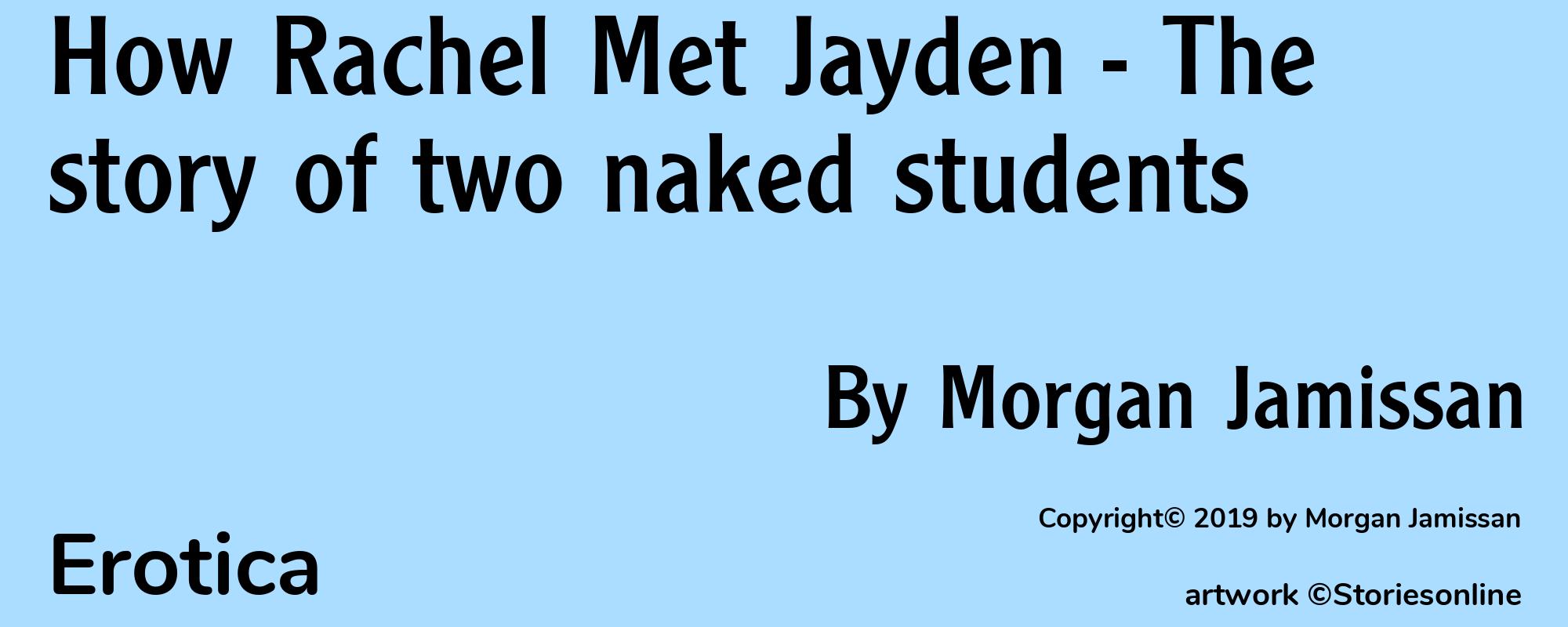 How Rachel Met Jayden - The story of two naked students - Cover
