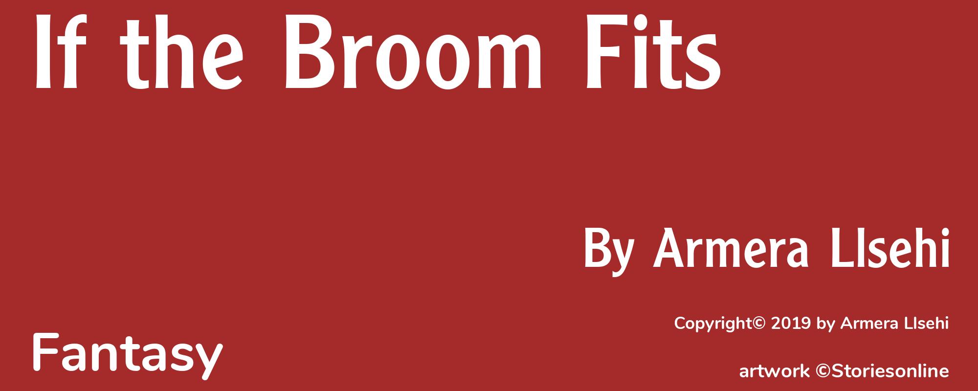 If the Broom Fits - Cover
