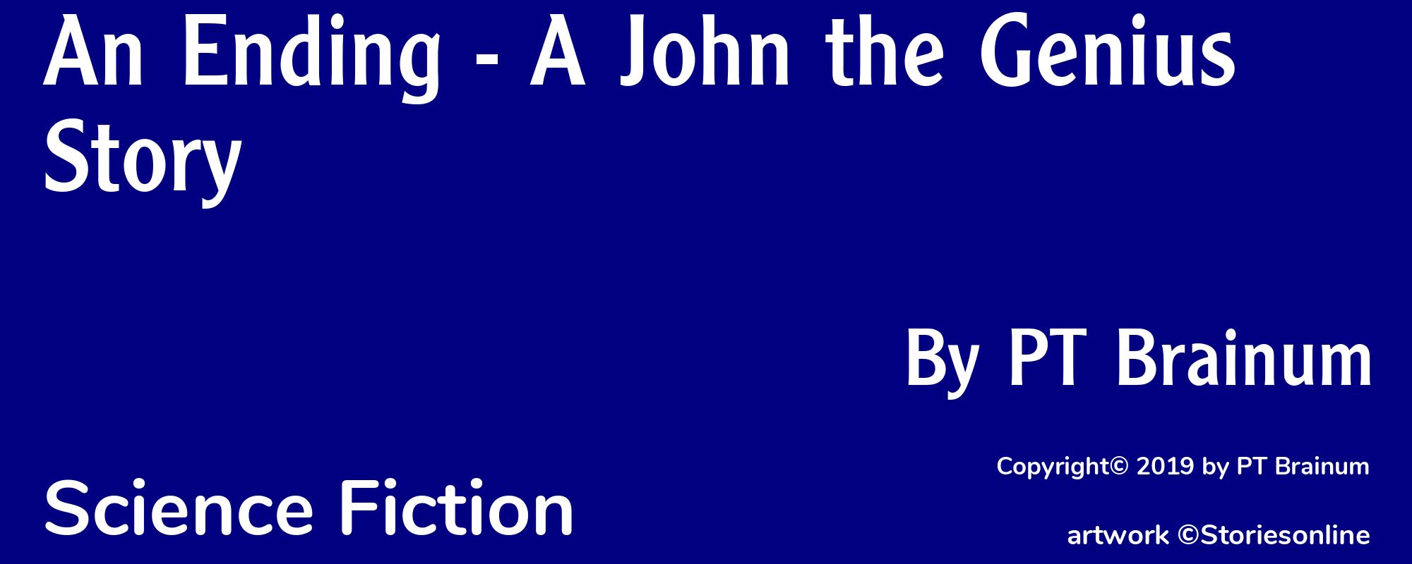 An Ending - A John the Genius Story - Cover