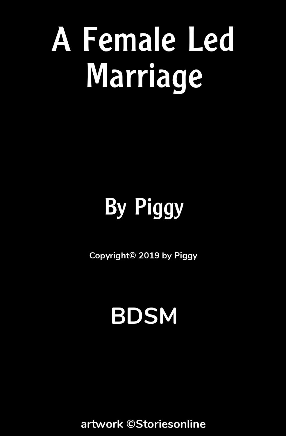 A Female Led Marriage - BDSM Story