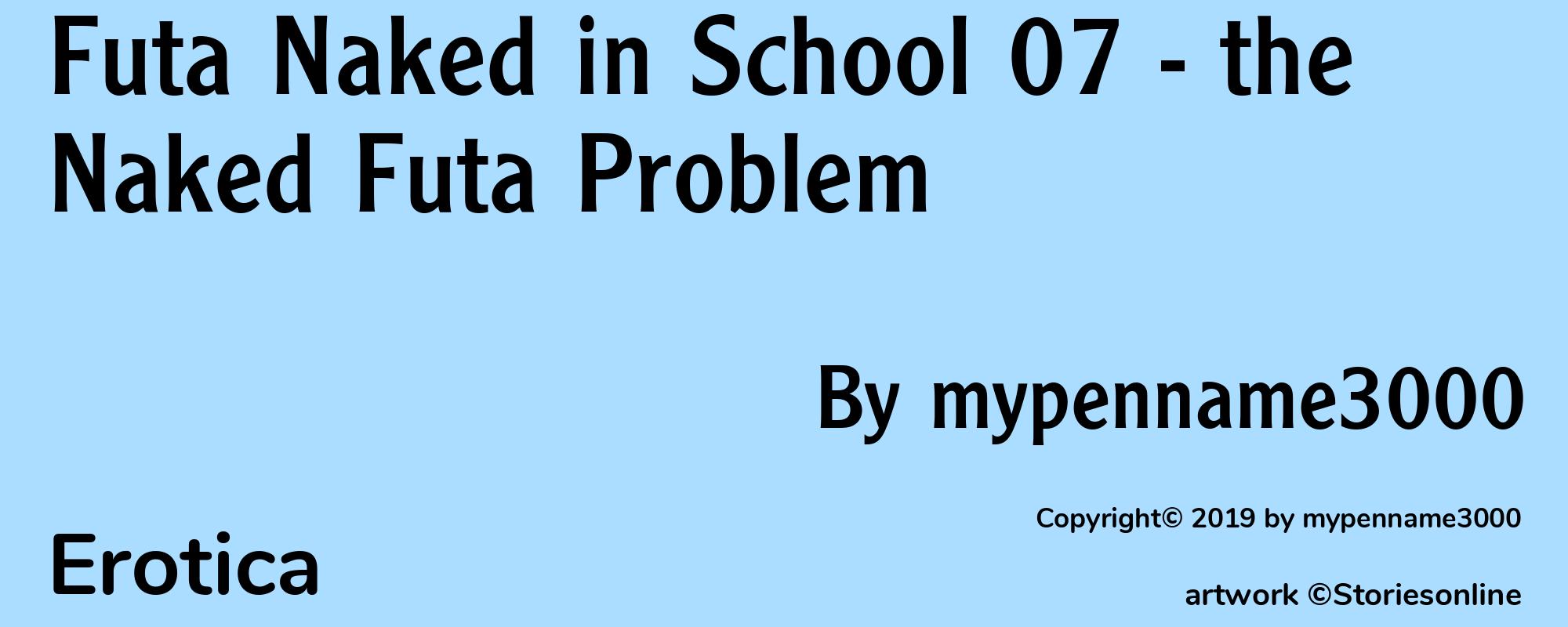 Futa Naked in School 07 - the Naked Futa Problem - Cover