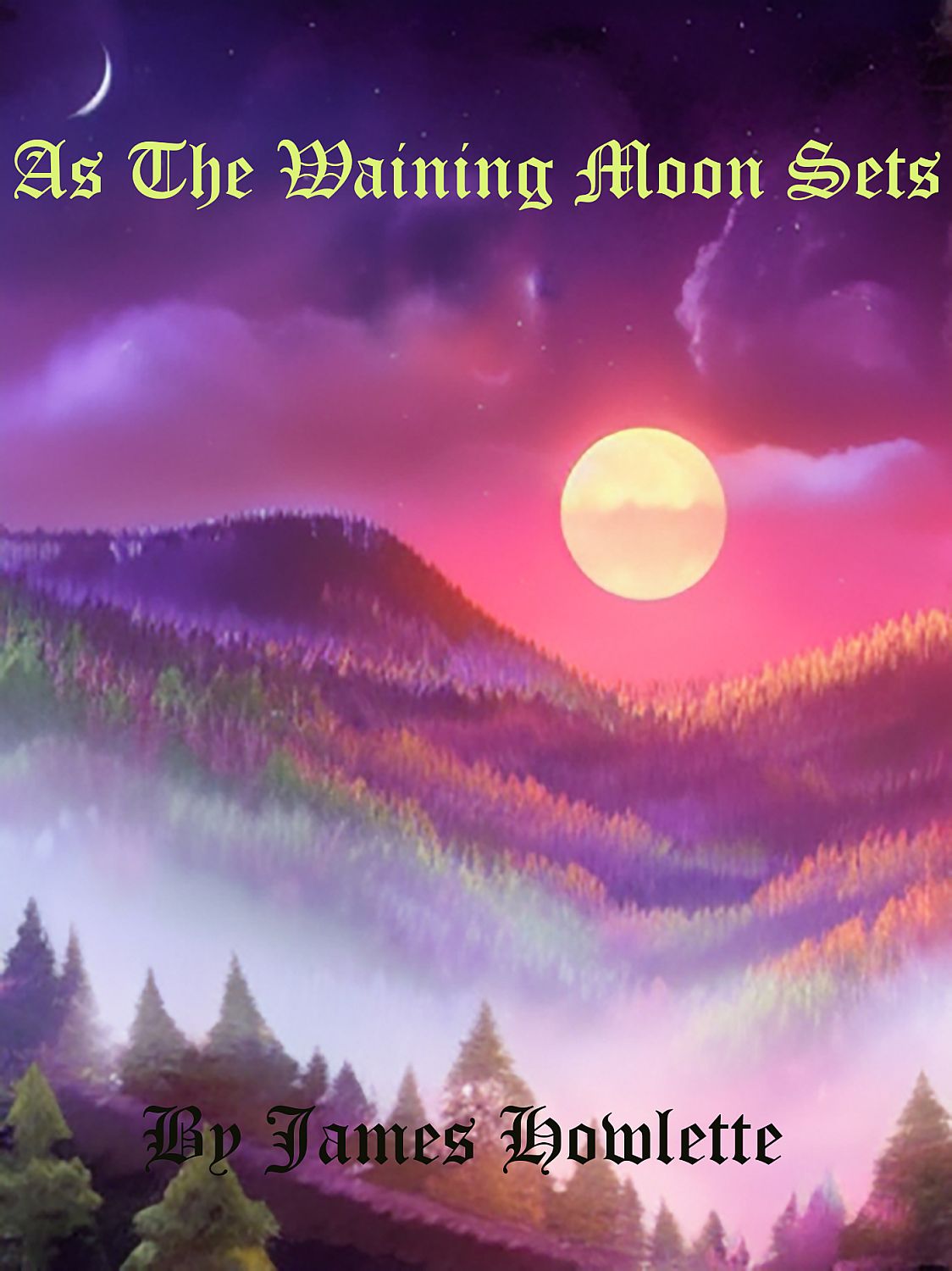 Blood Moon Chronicles: Book 2: As the Waning Moon Sets - Cover