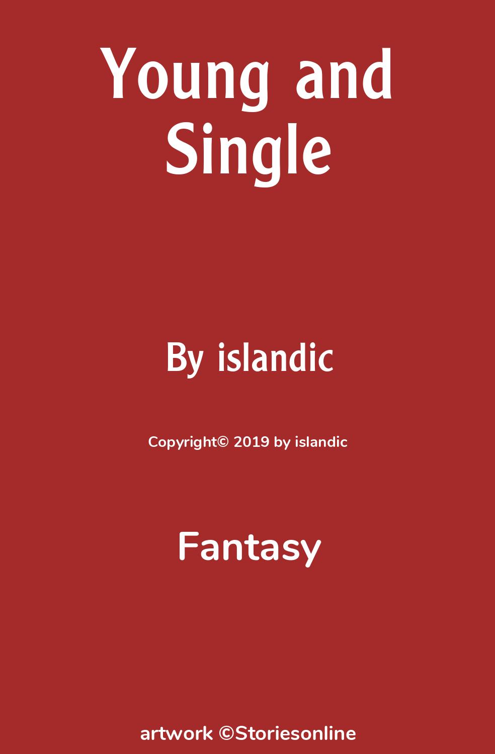 Fantasy Sex Story: Young and Single: Chapter 2: My sister and I by islandic