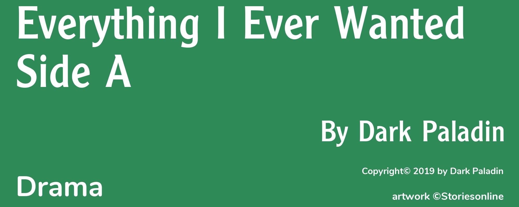 Everything I Ever Wanted Side A - Cover