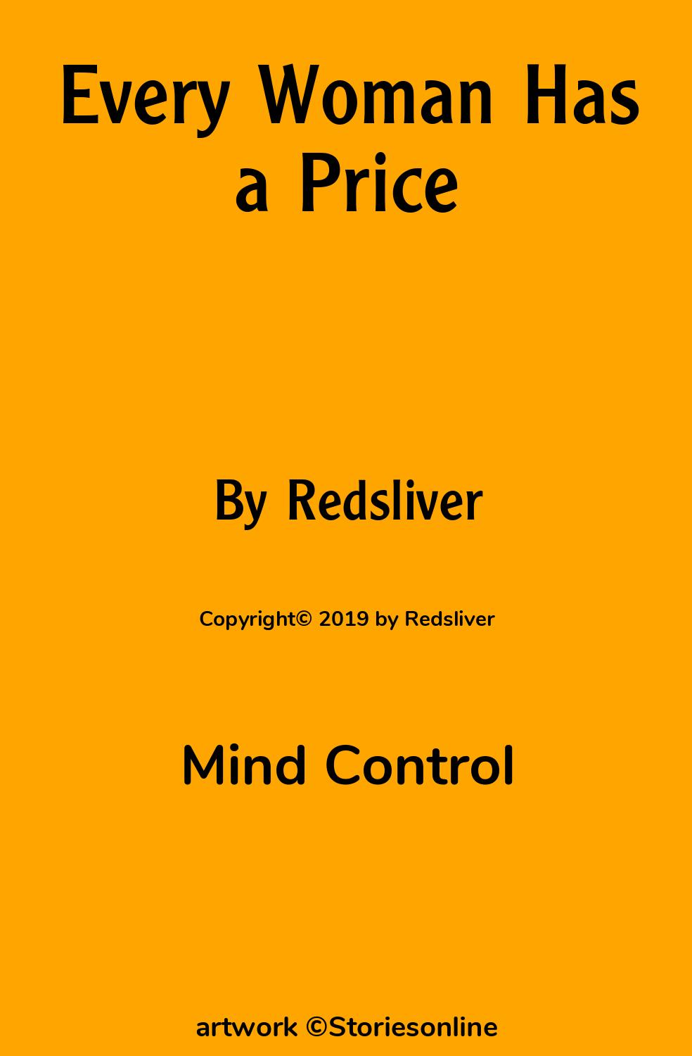 Mind Control Sex Story: Every Woman Has a Price: 22 - Cut Off by Redsliver