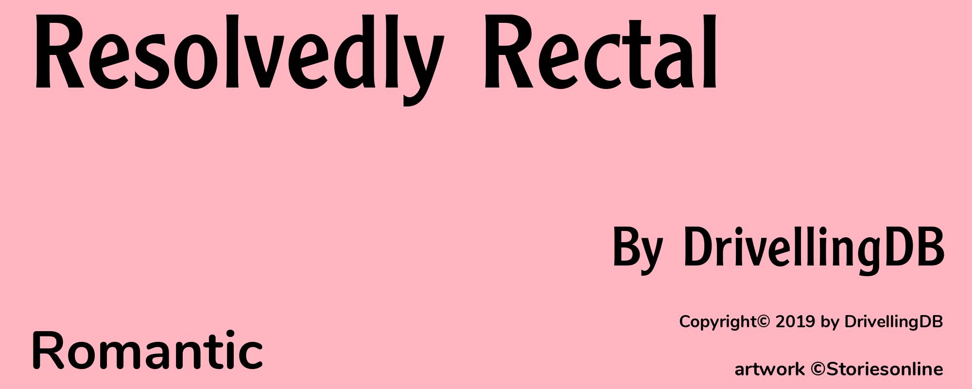Resolvedly Rectal - Cover