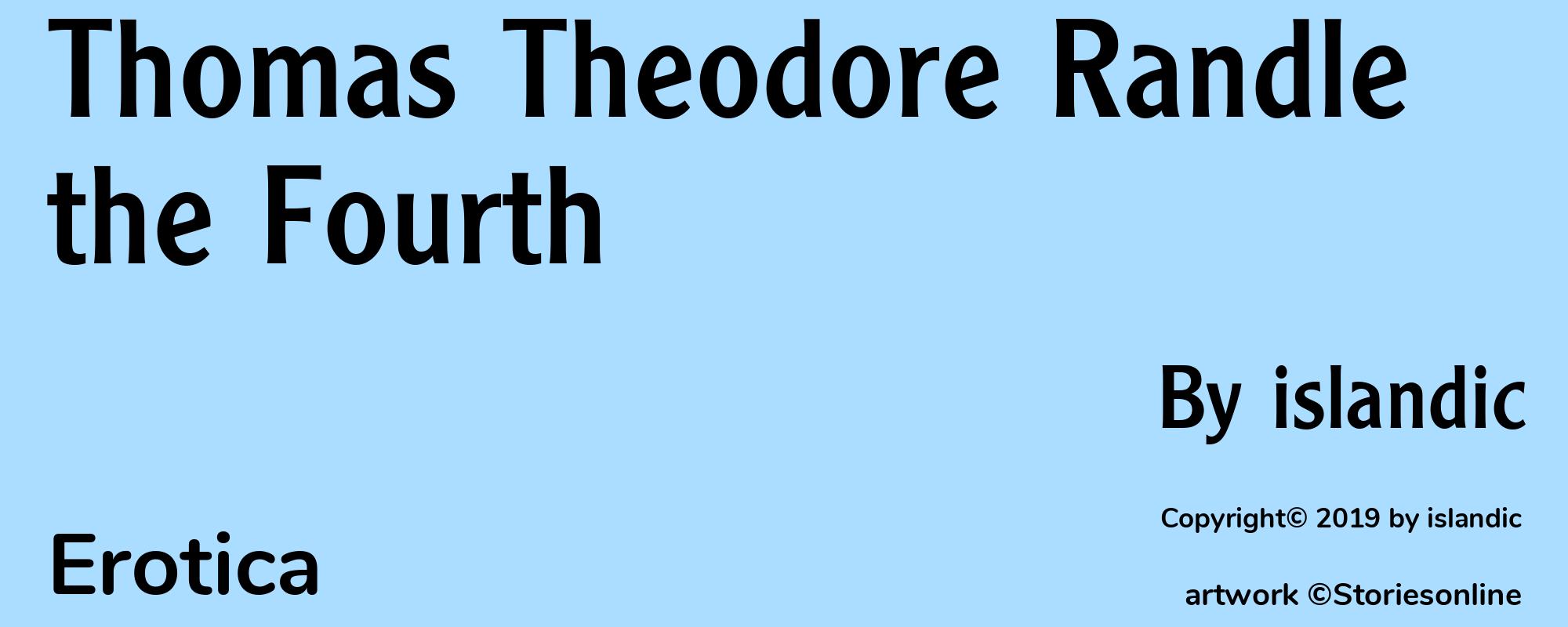 Thomas Theodore Randle the Fourth - Cover