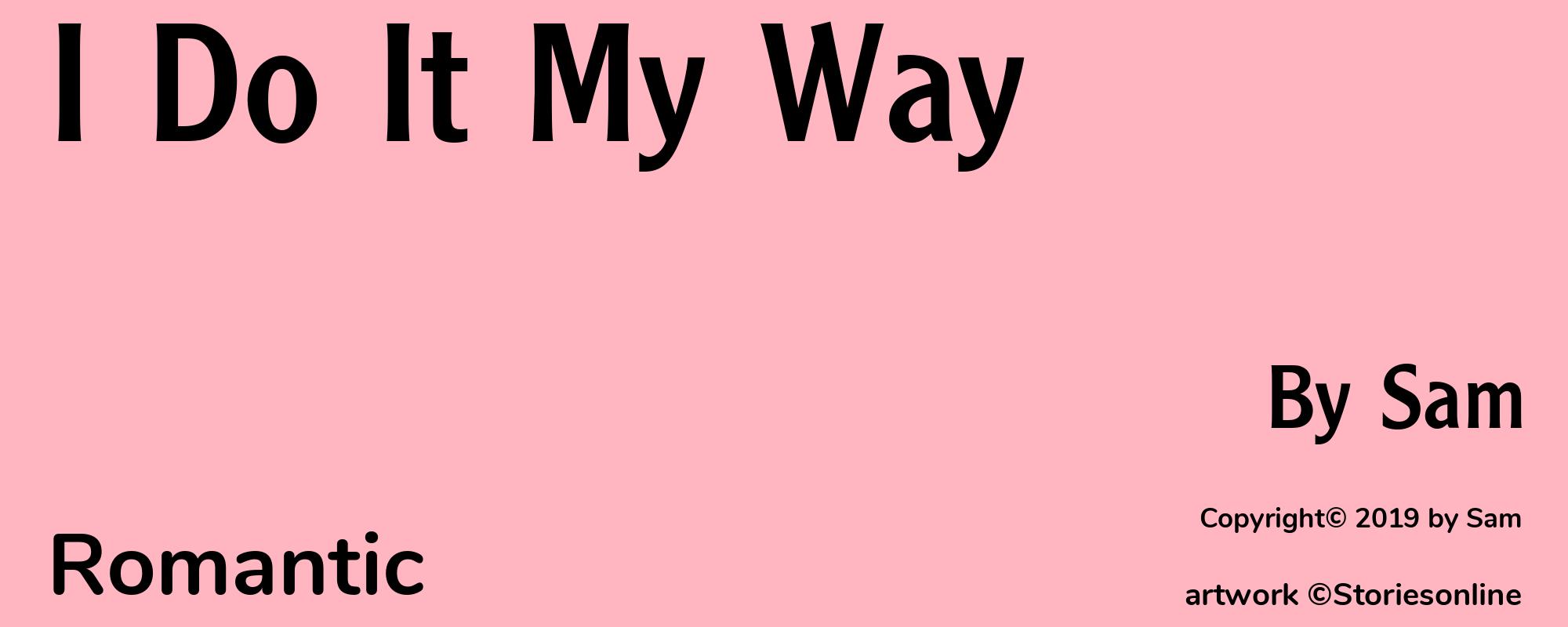 I Do It My Way - Cover