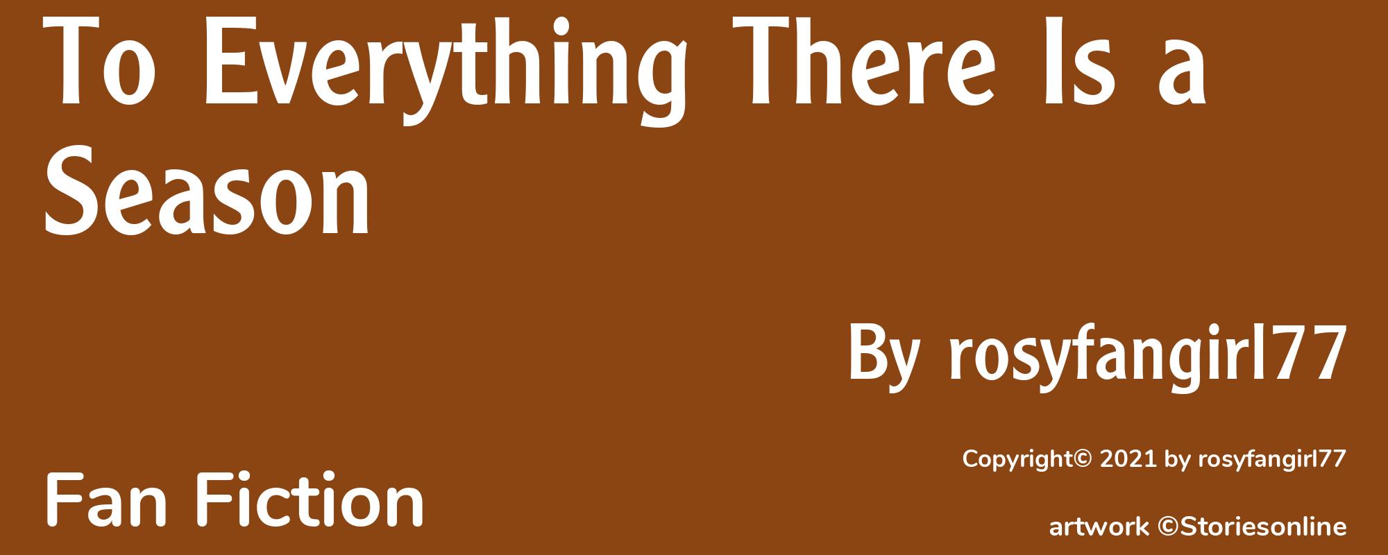 To Everything There Is a Season - Cover