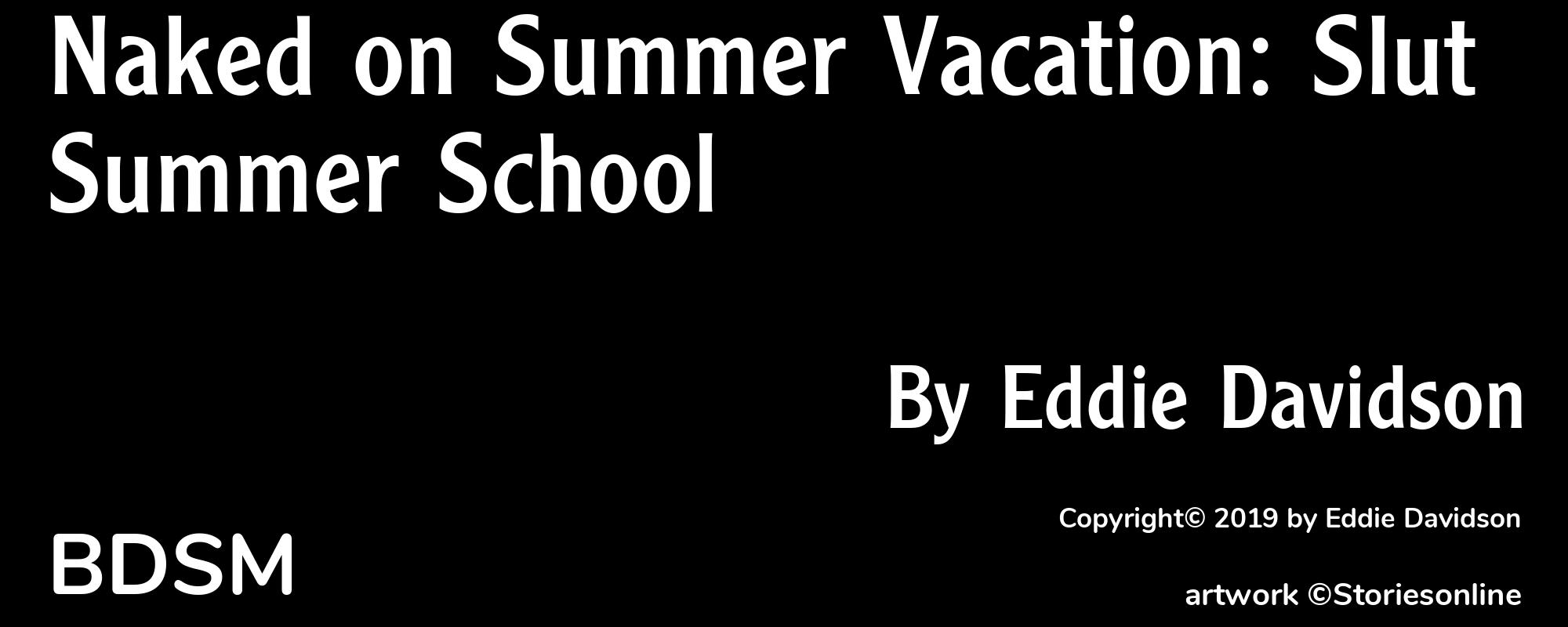 Naked on Summer Vacation: Slut Summer School - Cover