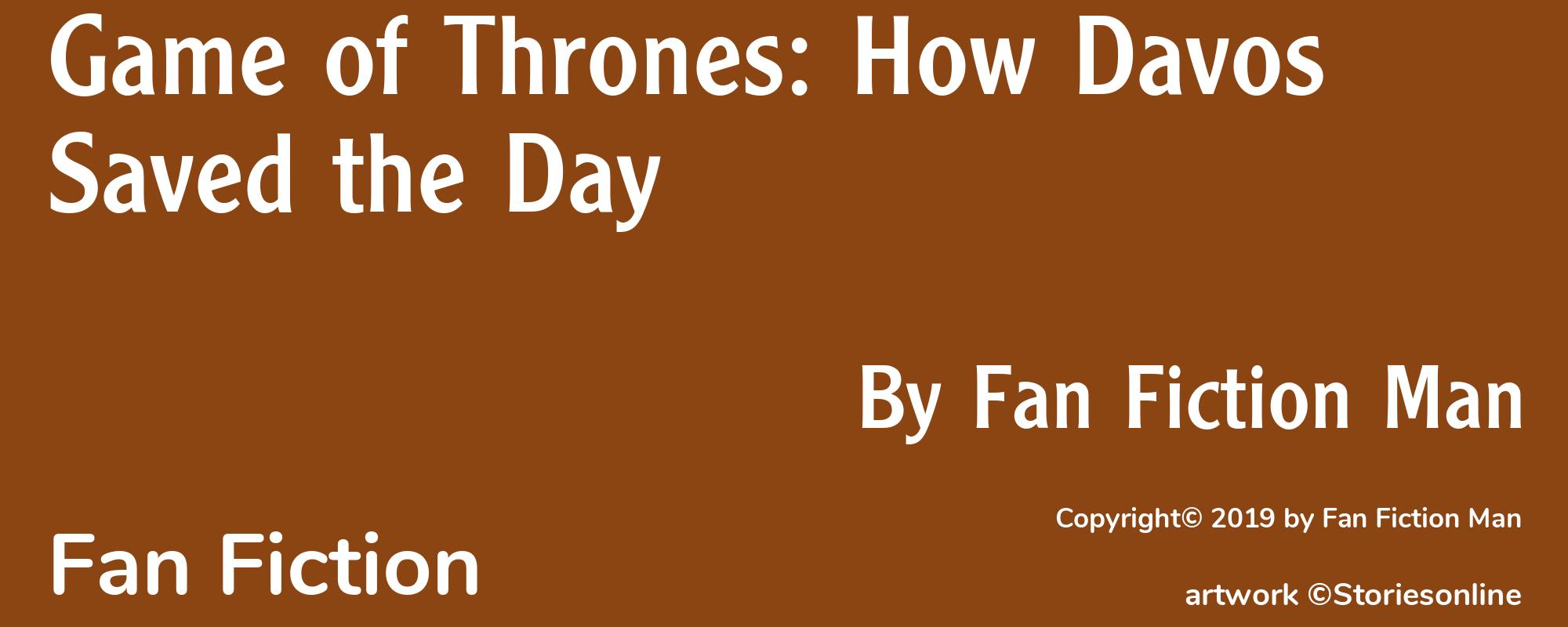 Game of Thrones: How Davos Saved the Day - Cover