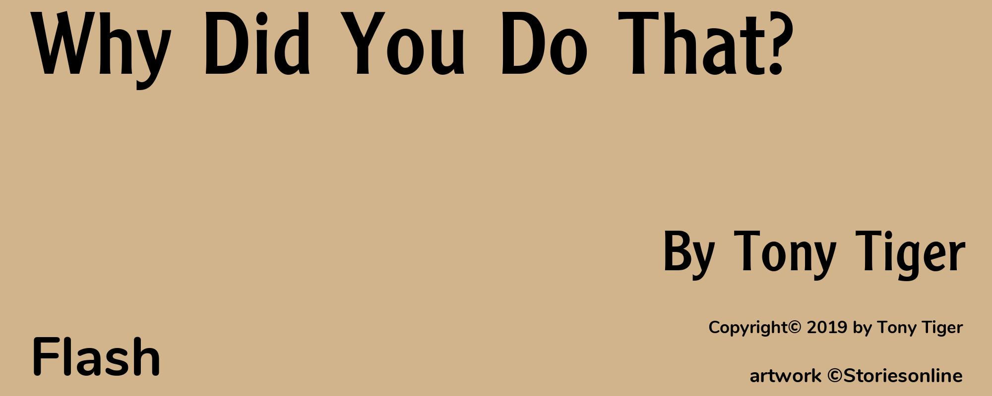Why Did You Do That? - Cover