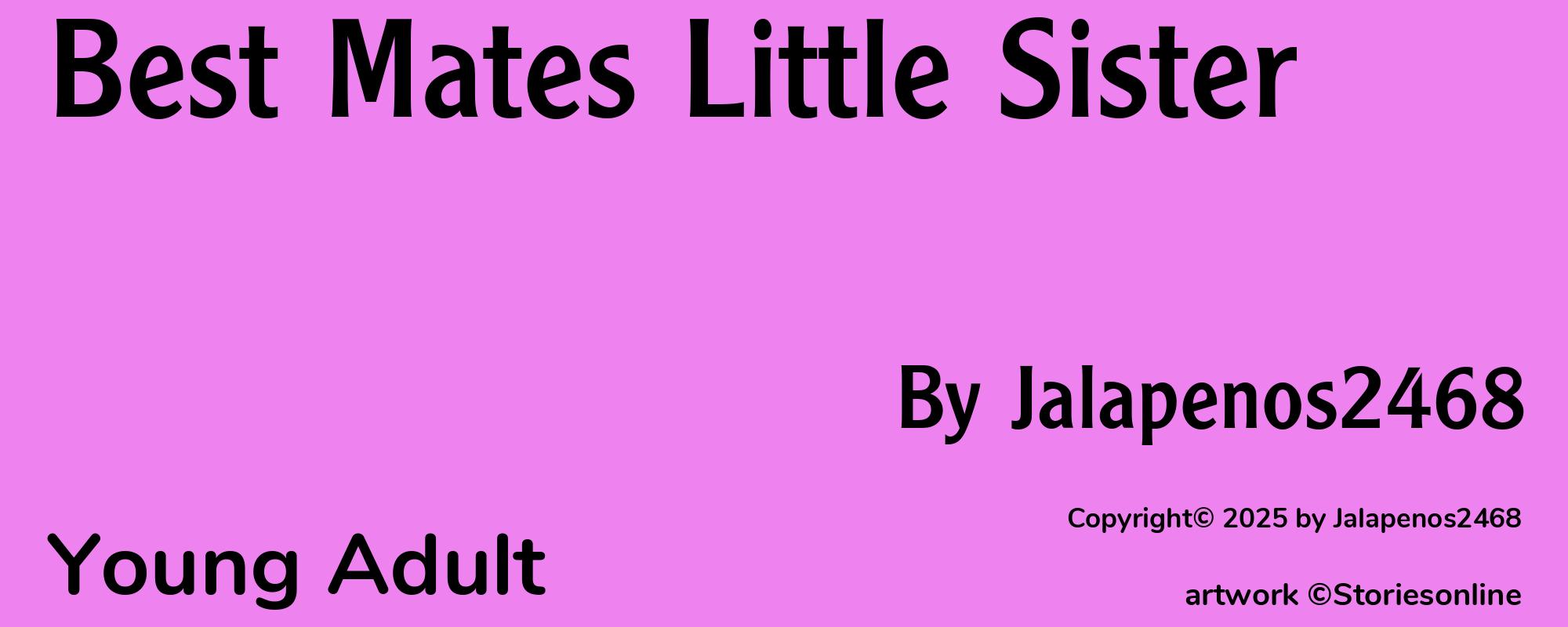 Best Mates Little Sister - Cover