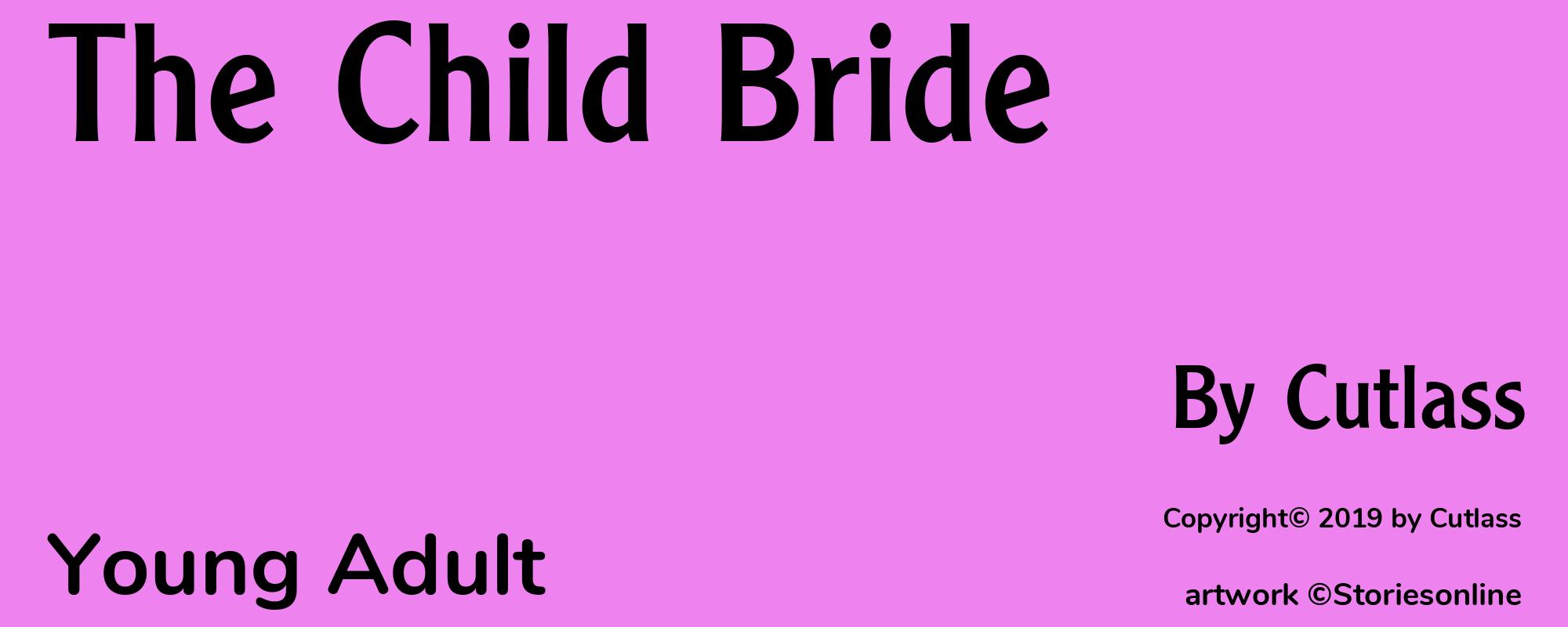 The Child Bride - Cover