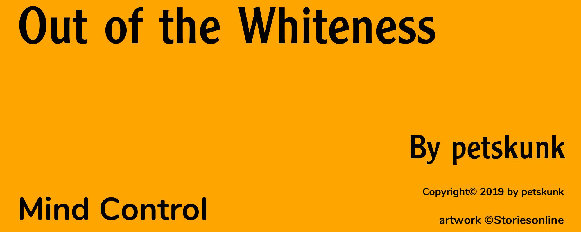 Out of the Whiteness - Cover