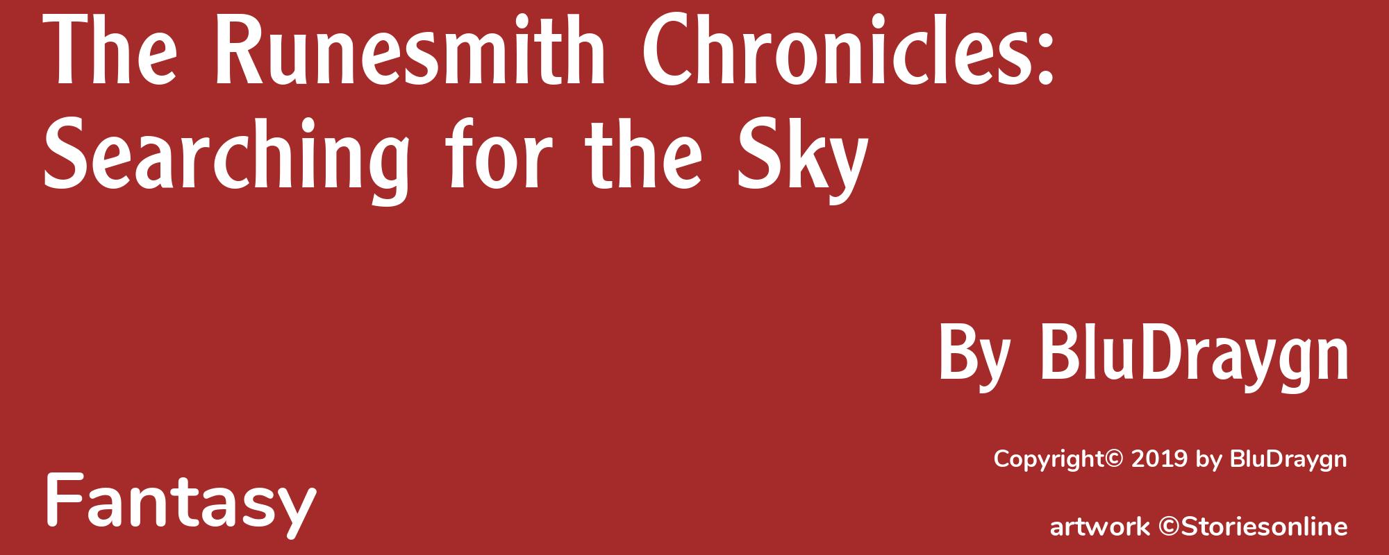 The Runesmith Chronicles: Searching for the Sky - Cover