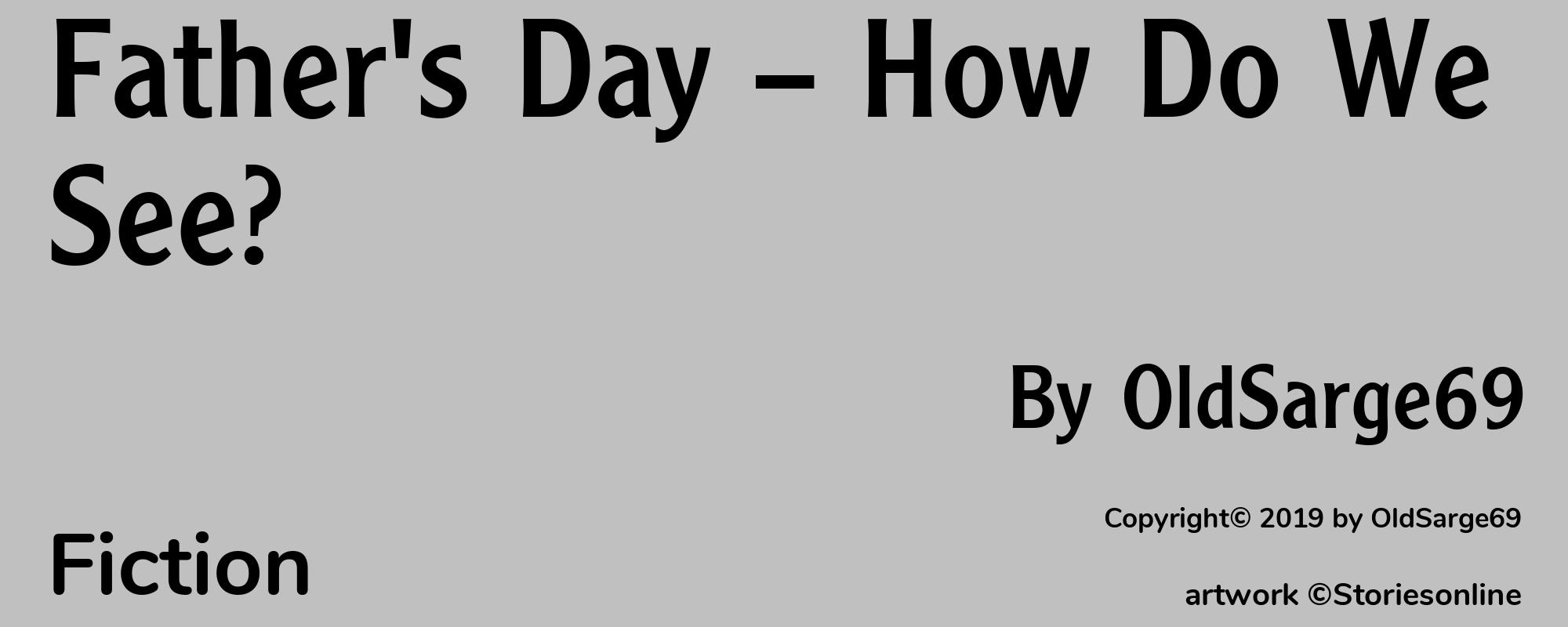 Father's Day -- How Do We See? - Cover