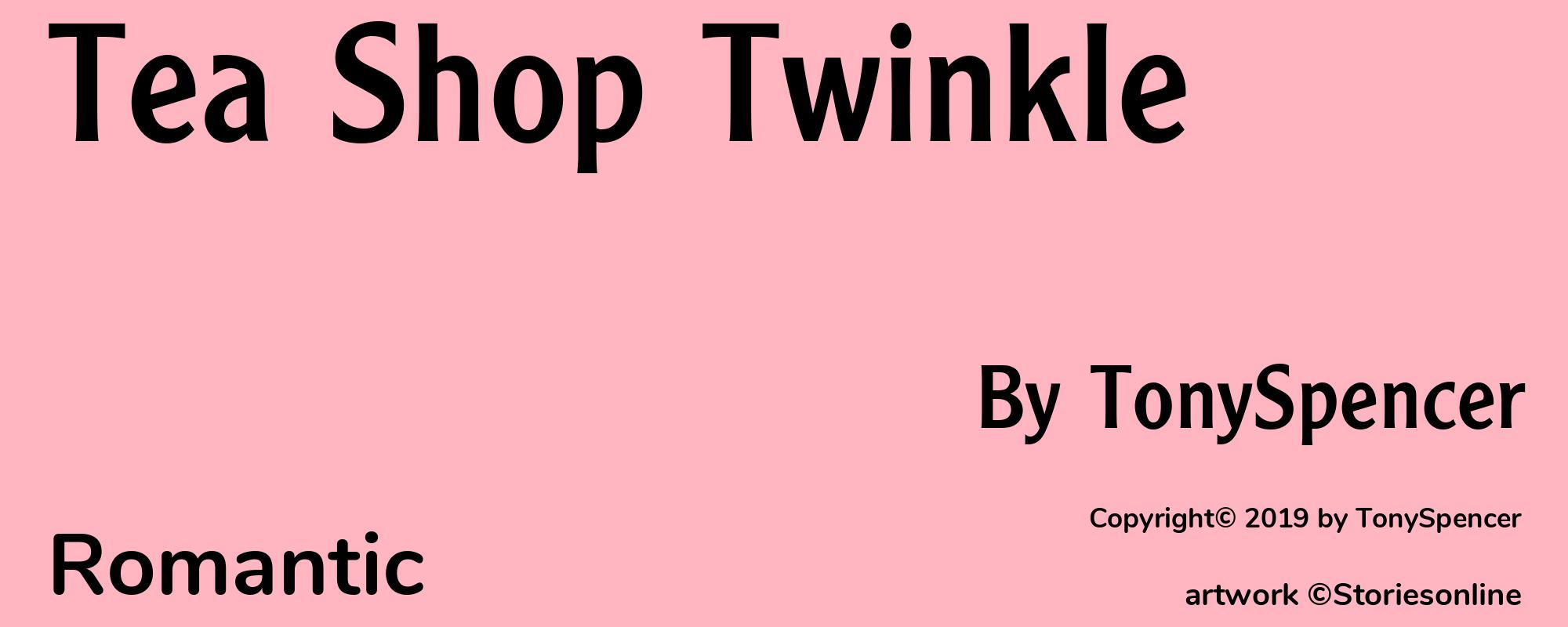 Tea Shop Twinkle - Cover
