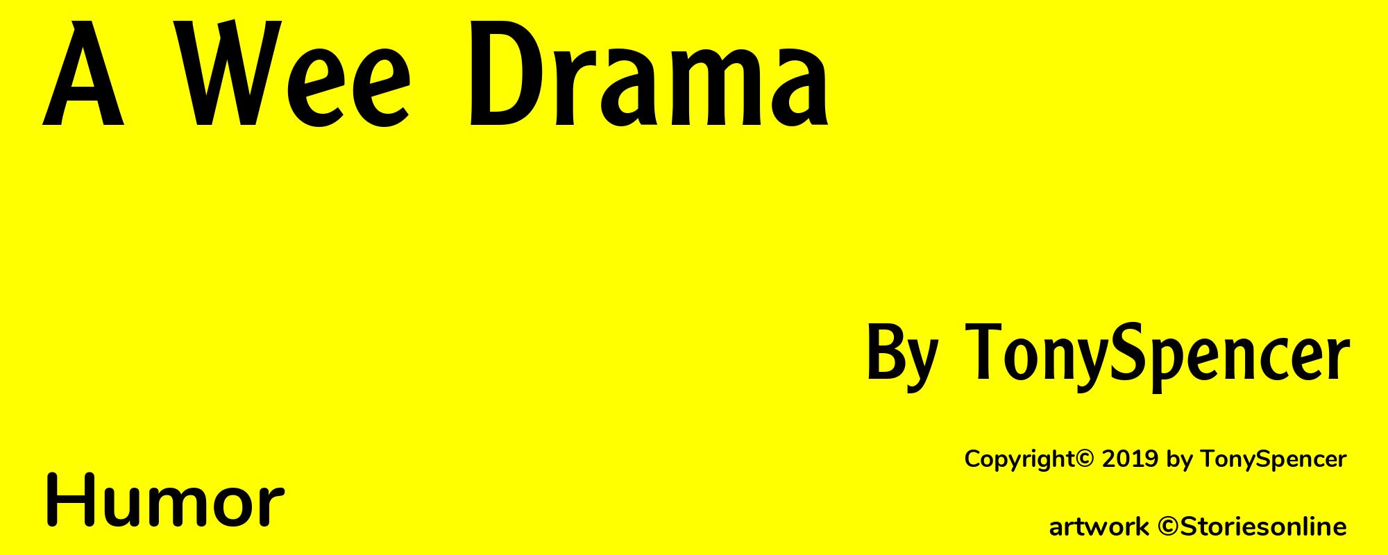 A Wee Drama - Cover