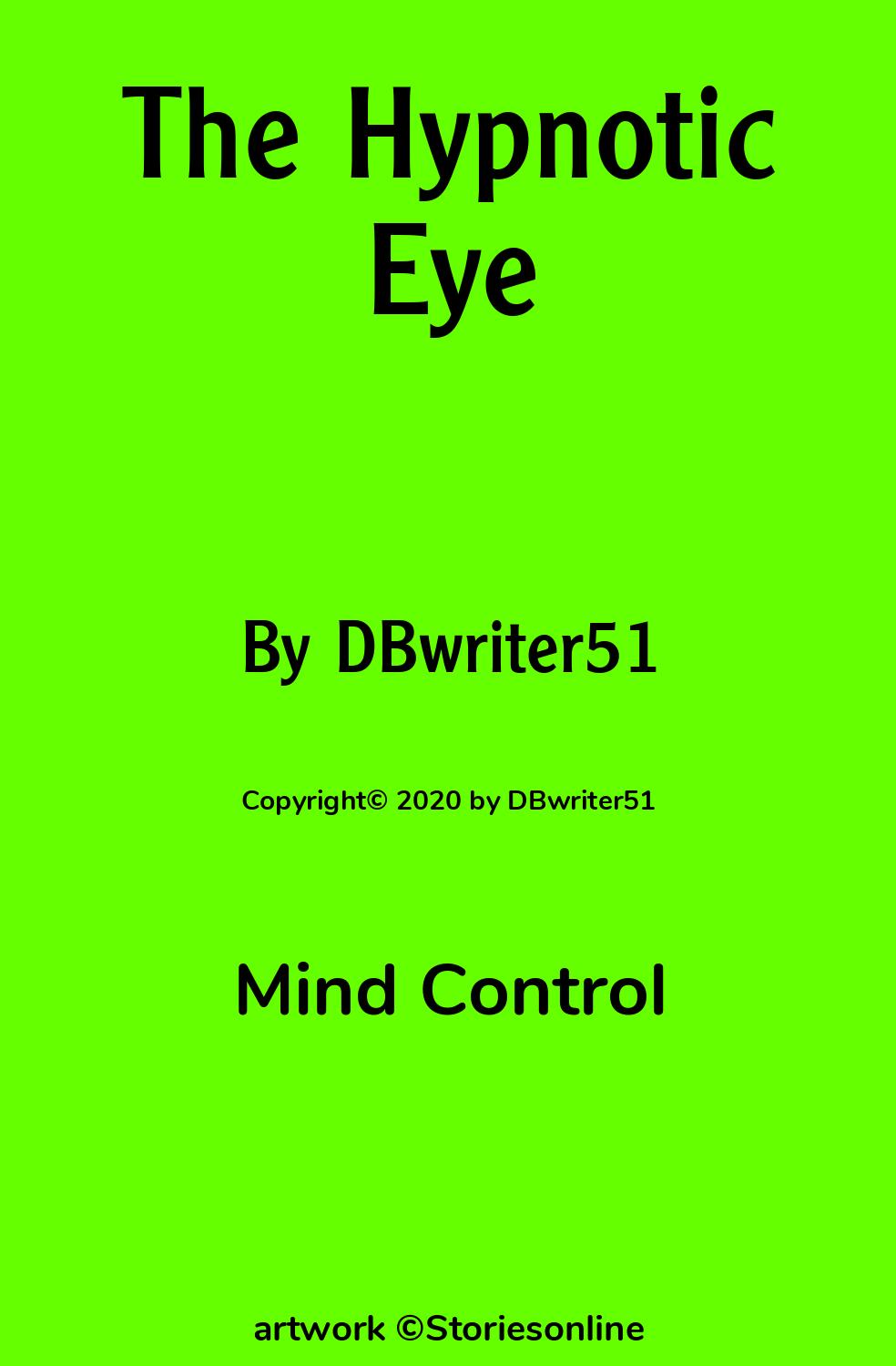 The Hypnotic Eye - Mind Control Sex Story