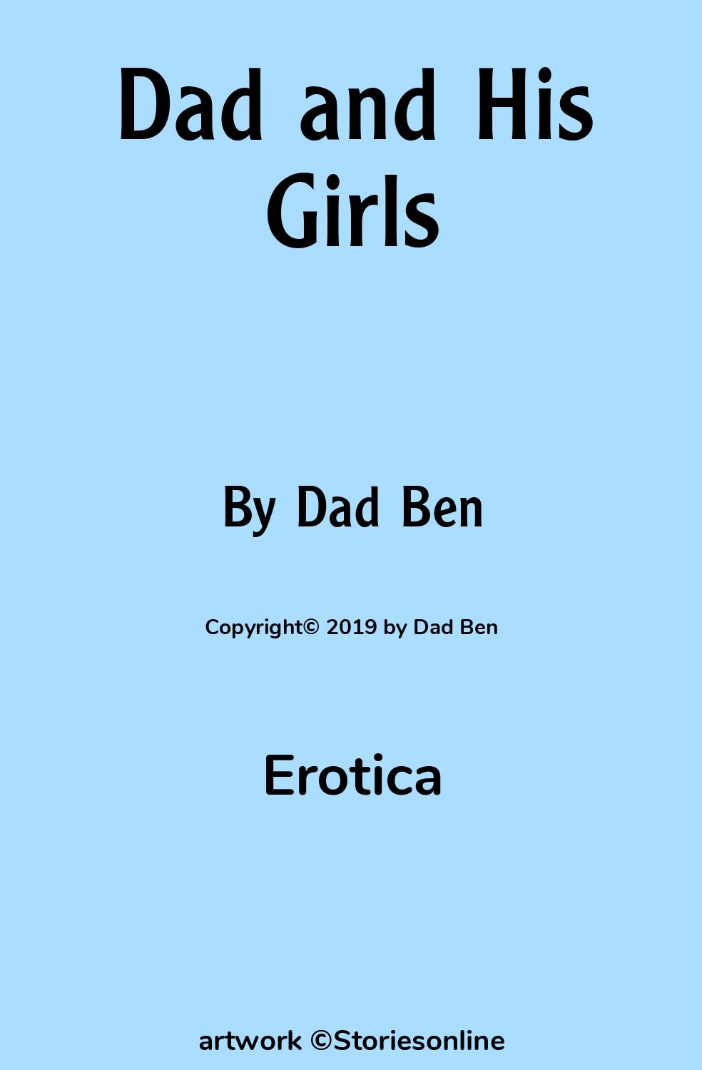 Dad and His Girls - Erotica Sex Story