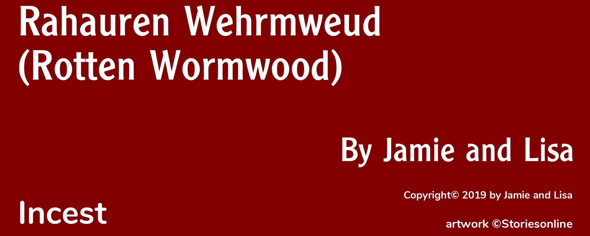 Rahauren Wehrmweud (Rotten Wormwood) - Cover