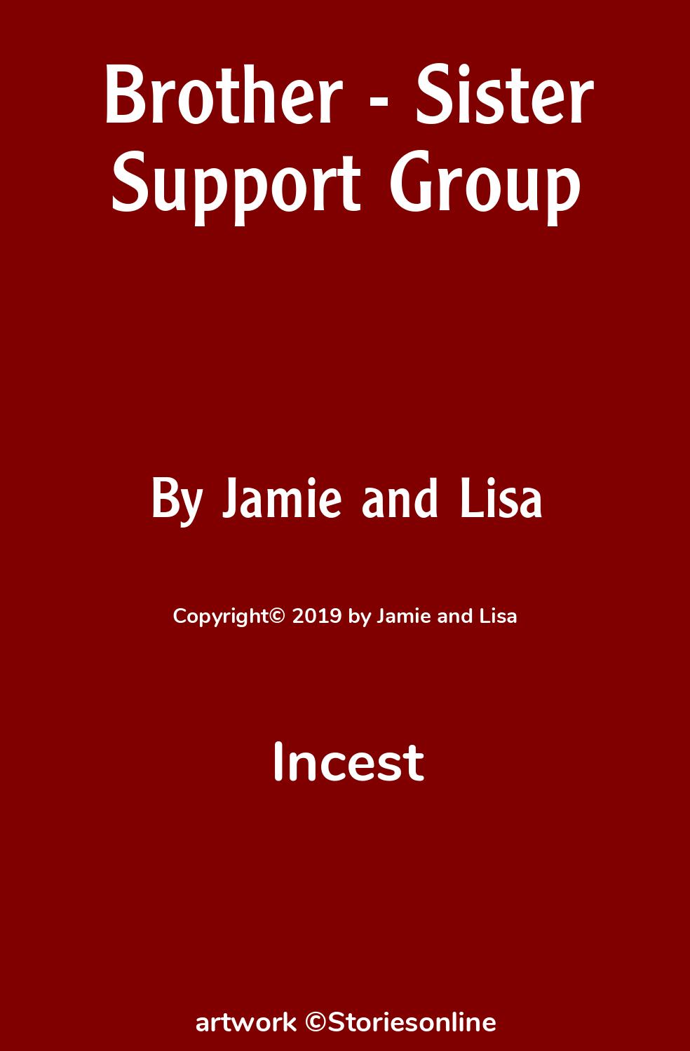 Brother - Sister Support Group - Incest Sex Story