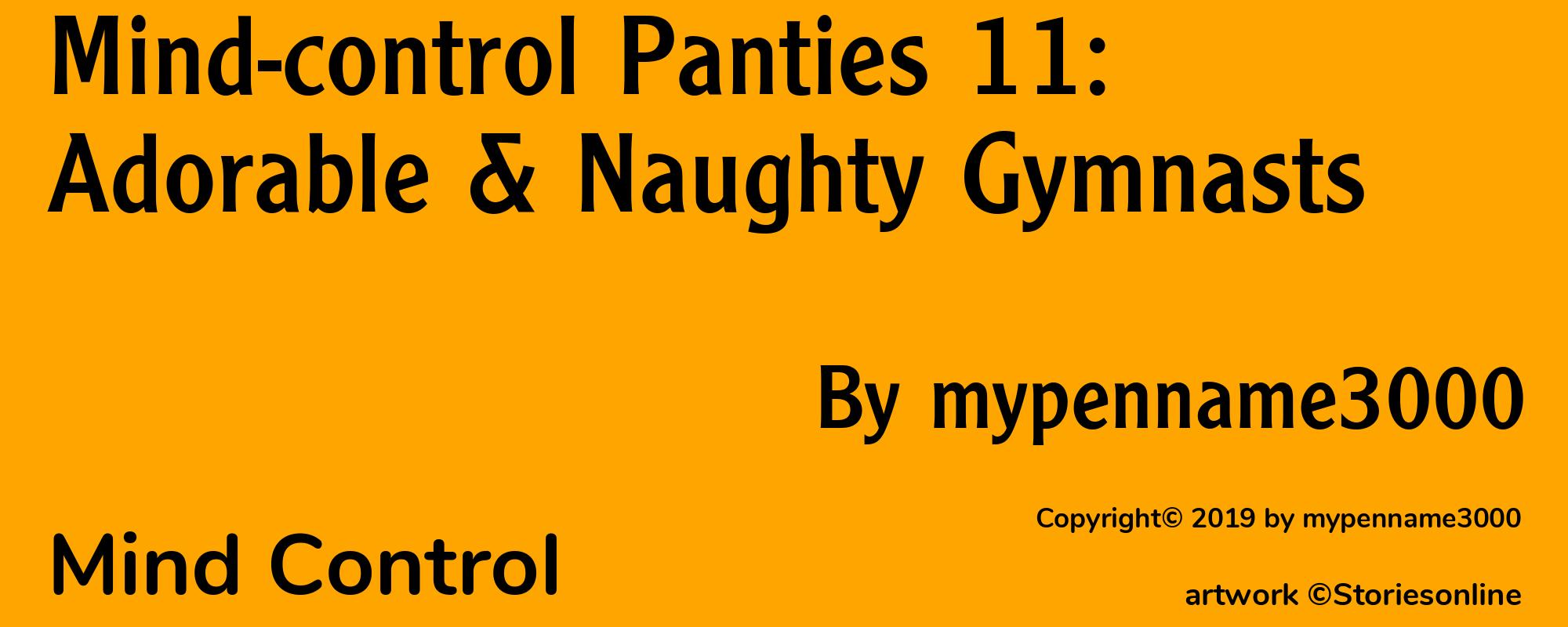 Mind-control Panties 11: Adorable & Naughty Gymnasts - Cover
