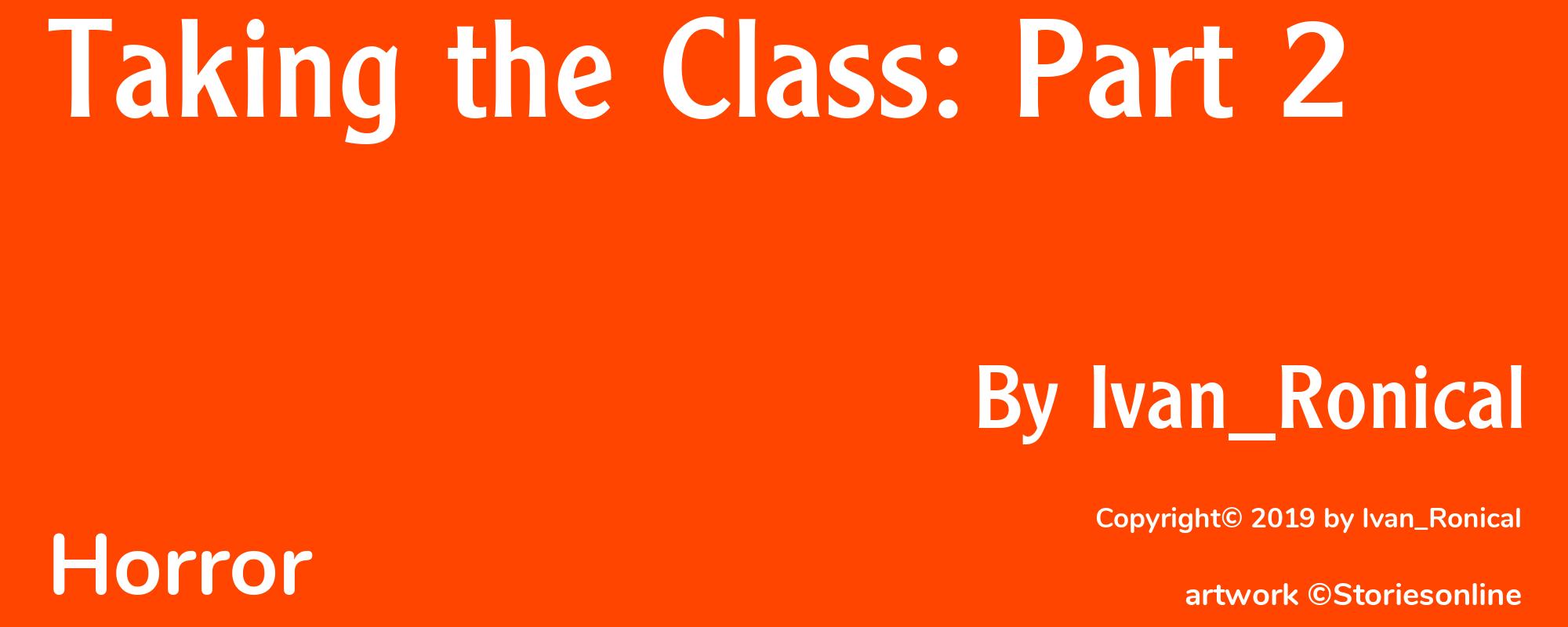 Taking the Class: Part 2 - Cover