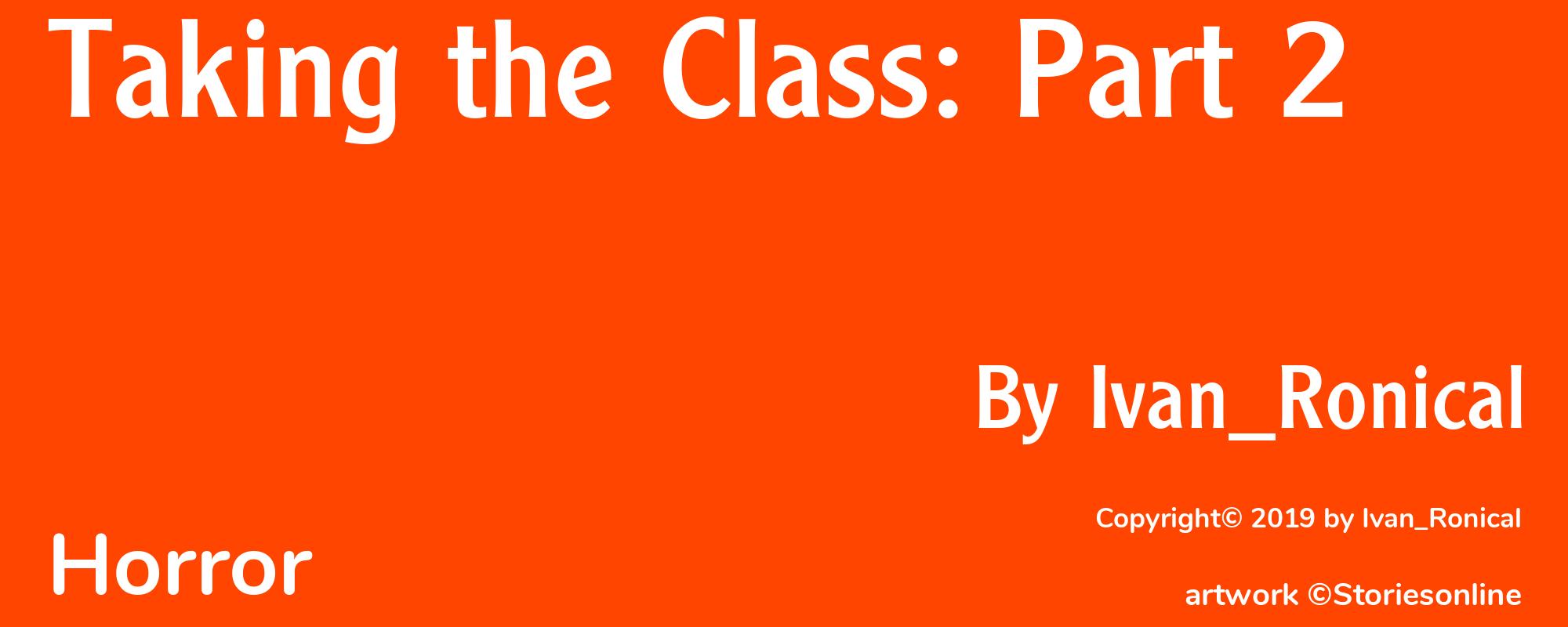 Taking the Class: Part 2 - Cover