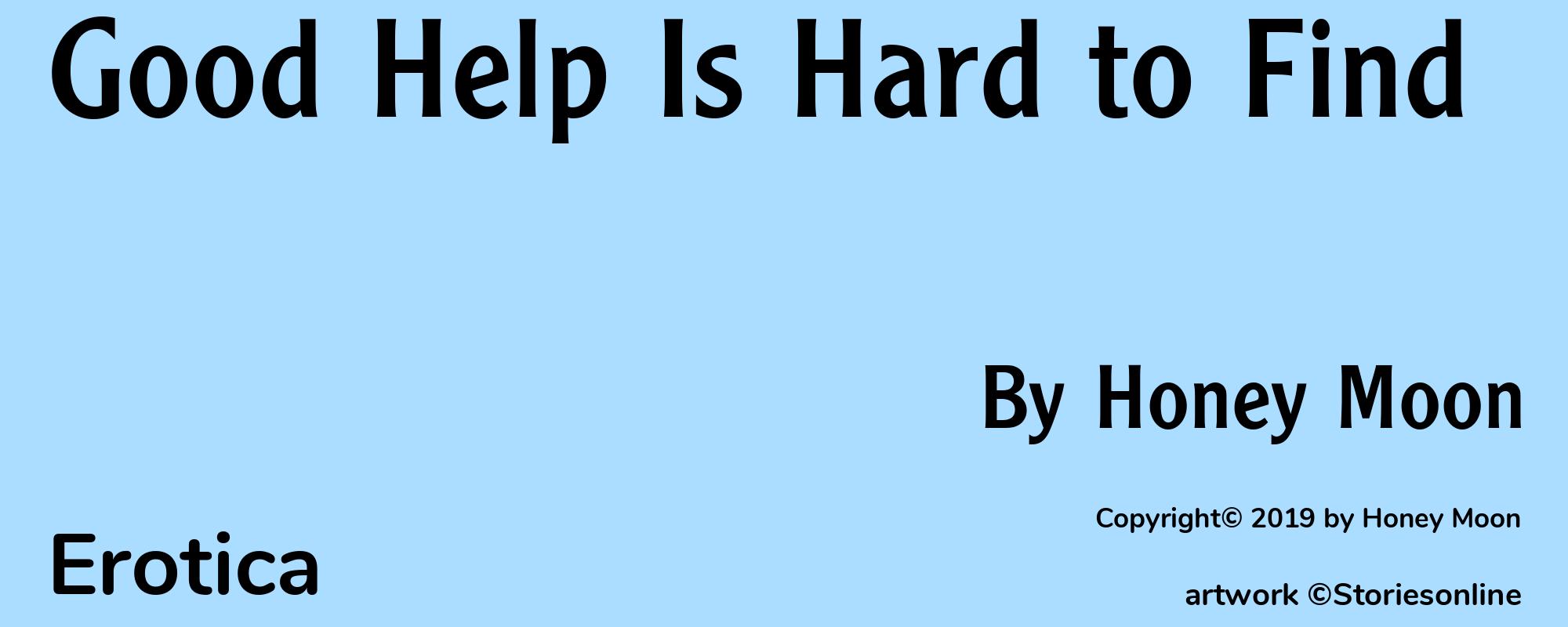 Good Help Is Hard to Find - Cover
