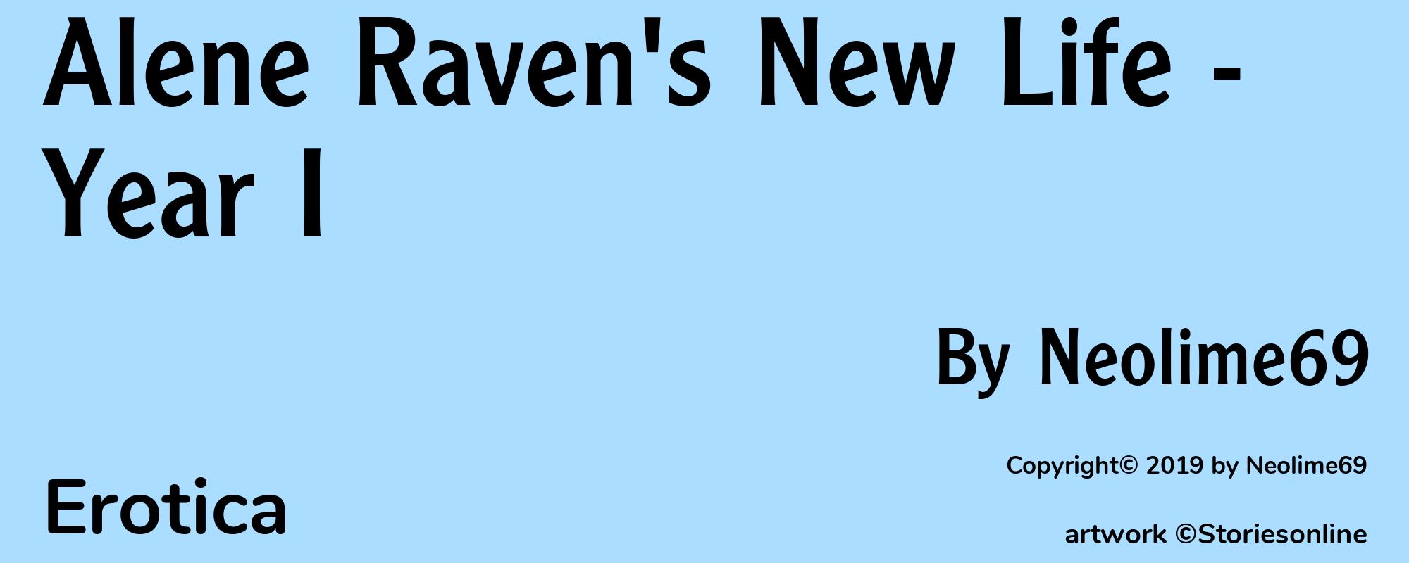 Alene Raven's New Life - Year I - Cover