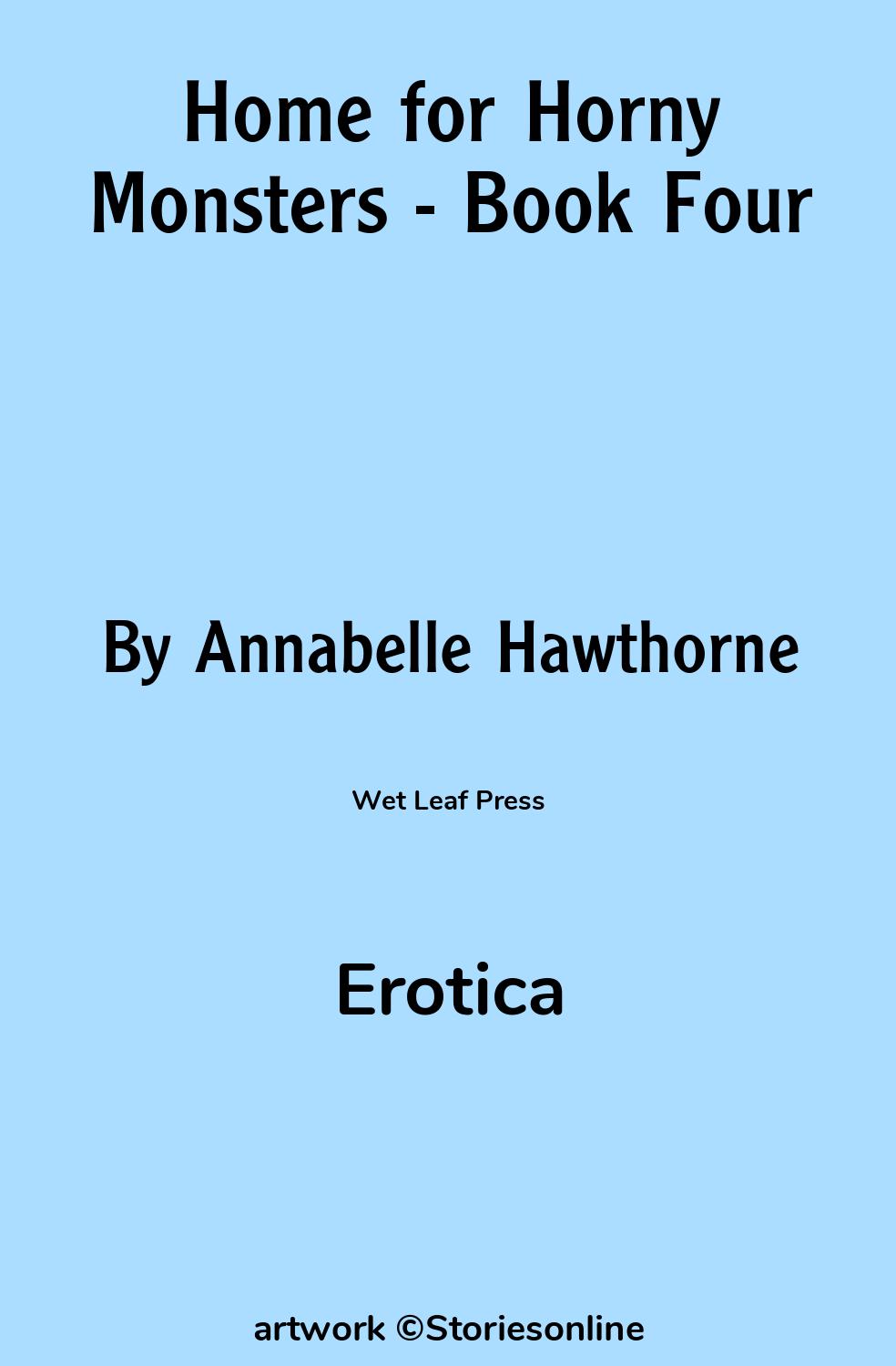 Erotica Sex Story: Home for Horny Monsters - Book Four: Chapter 2: Long  Nights by Annabelle Hawthorne