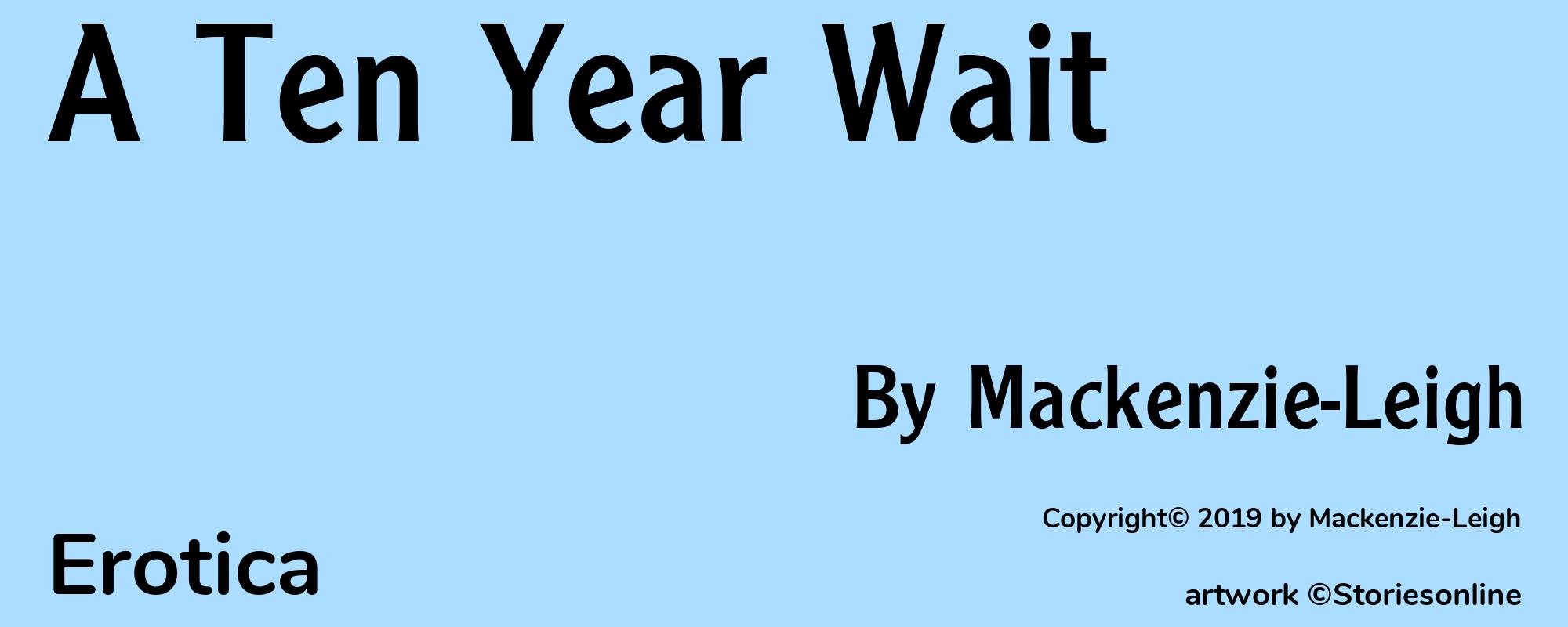 A Ten Year Wait - Cover