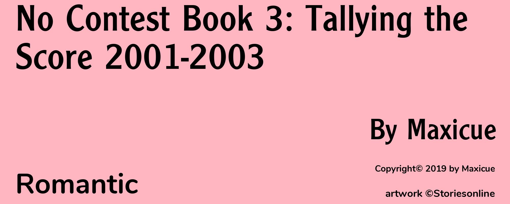 No Contest Book 3: Tallying the Score 2001-2003 - Cover
