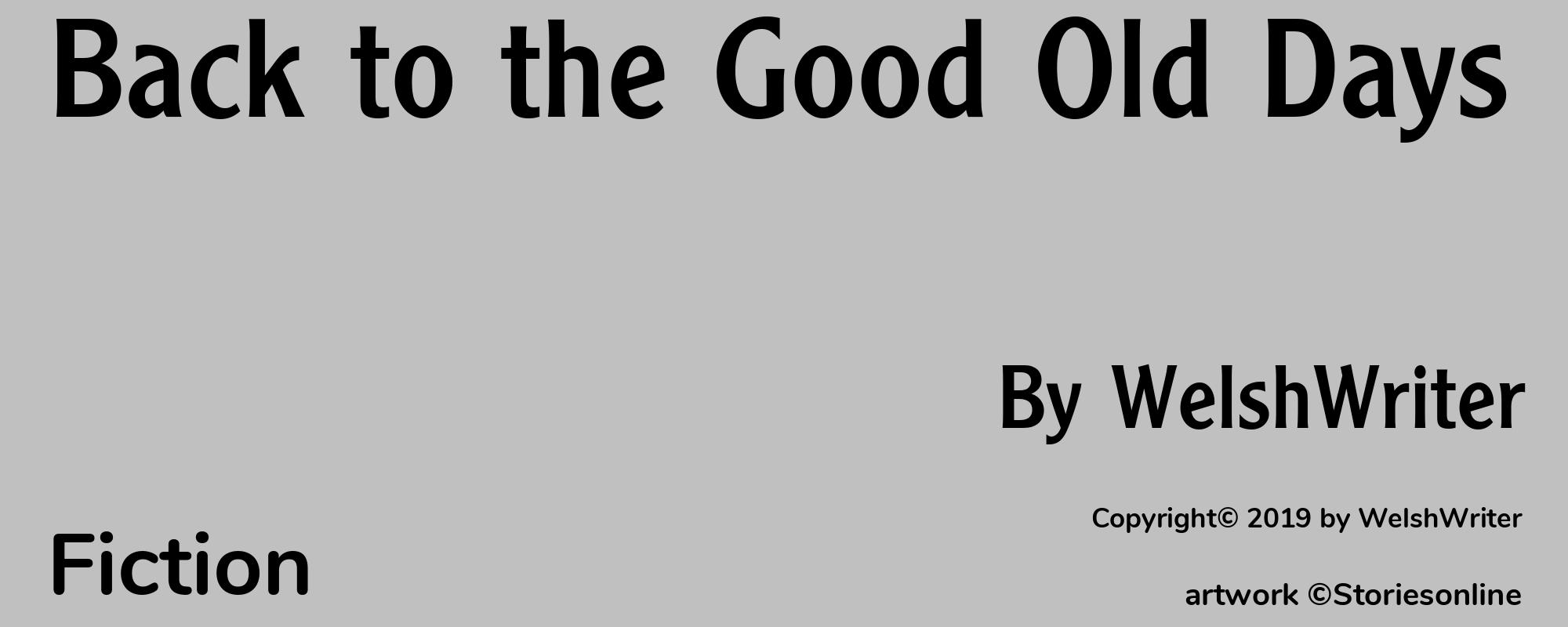 Back to the Good Old Days - Cover
