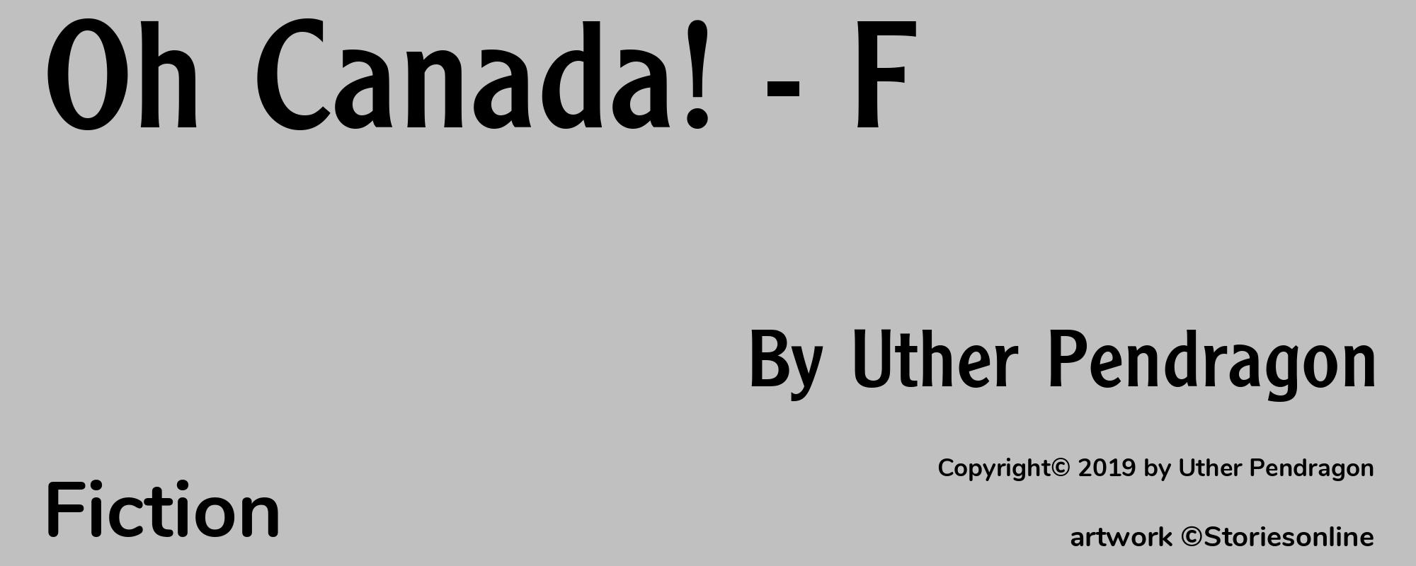 Oh Canada! - F - Cover