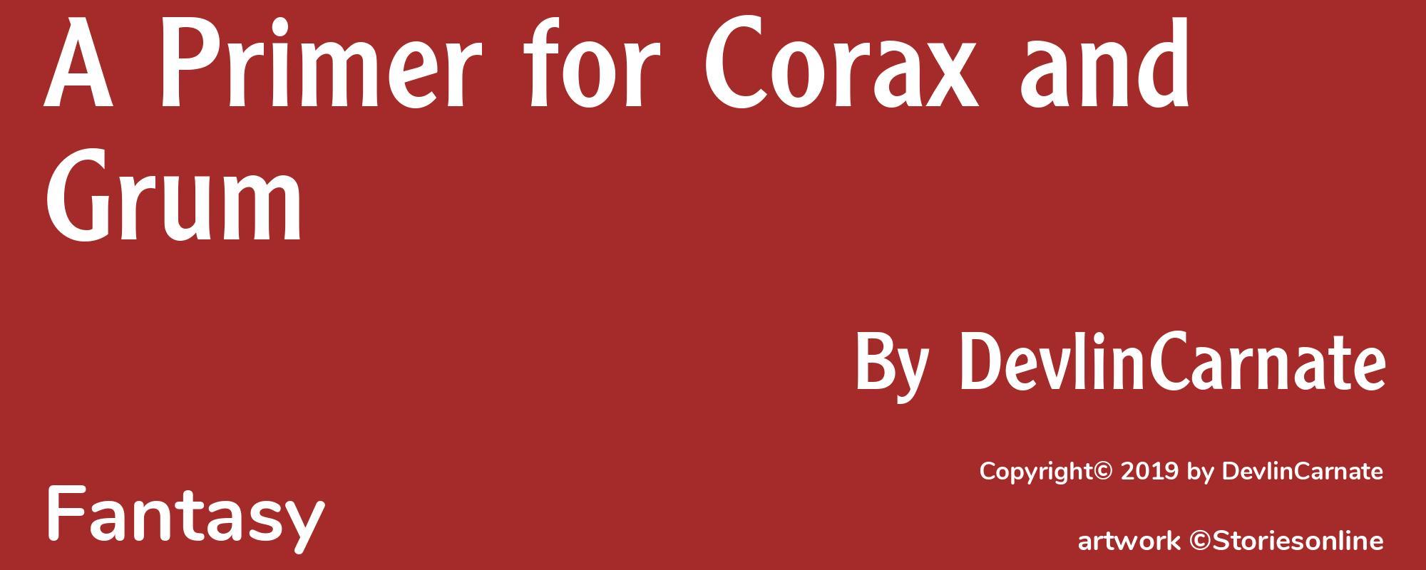 A Primer for Corax and Grum - Cover