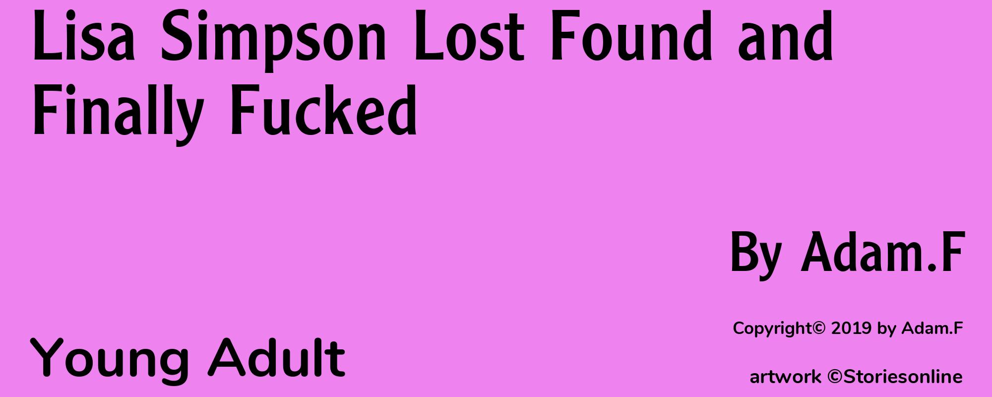 Lisa Simpson Lost Found and Finally Fucked - Cover