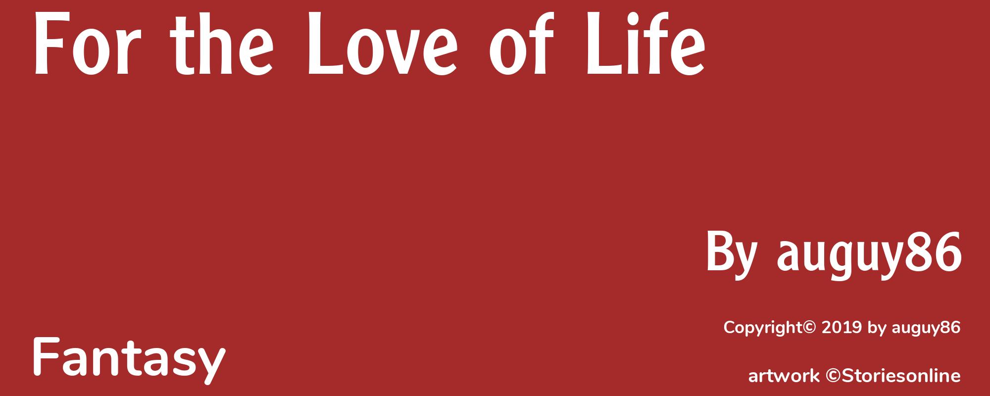 For the Love of Life - Cover